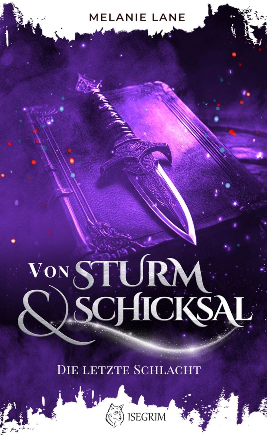 Von Sturm & Schicksal / Melanie Lane