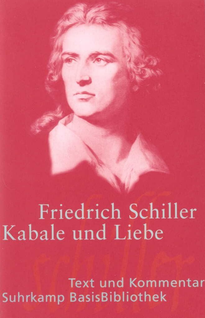 Kabale und Liebe / Friedrich Schiller, Ein bürgerliches Trauerspiel