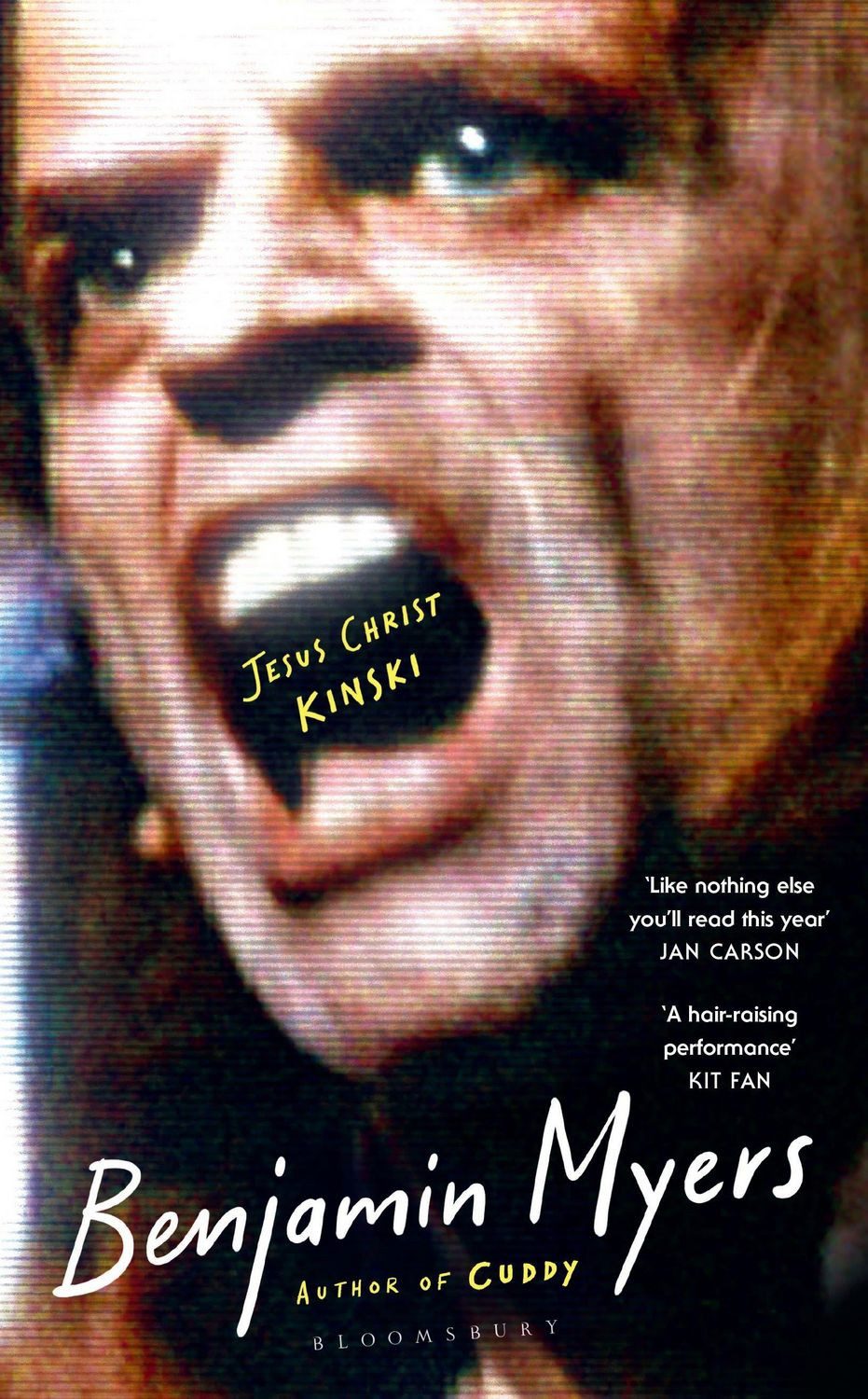 Jesus Christ Kinski / Benjamin Myers