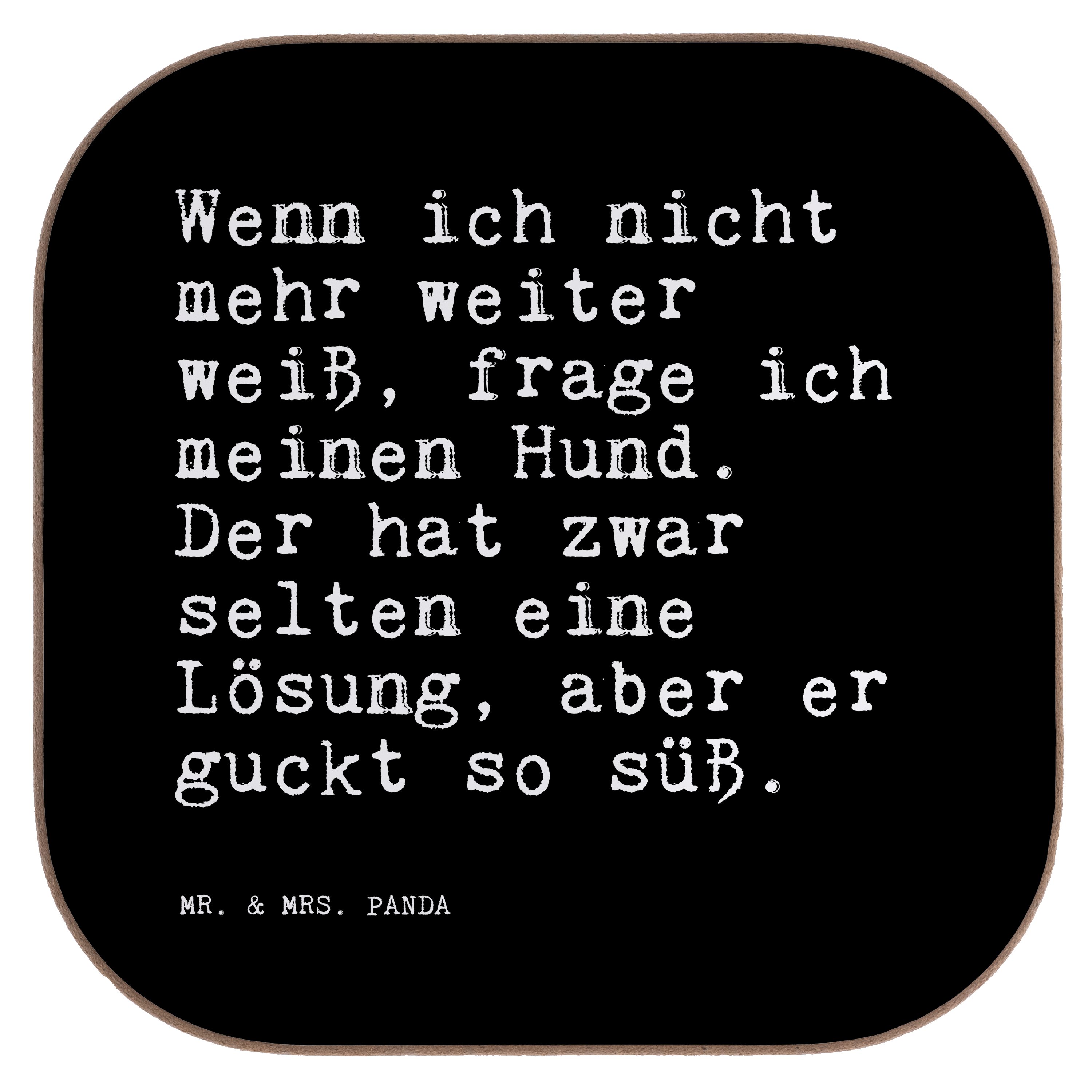 Mr. & Mrs. Panda Getränkeuntersetzer Wenn ich nicht mehr... - Schwarz - Geschenk, Weisheiten, Getränkeunte, 1-tlg.