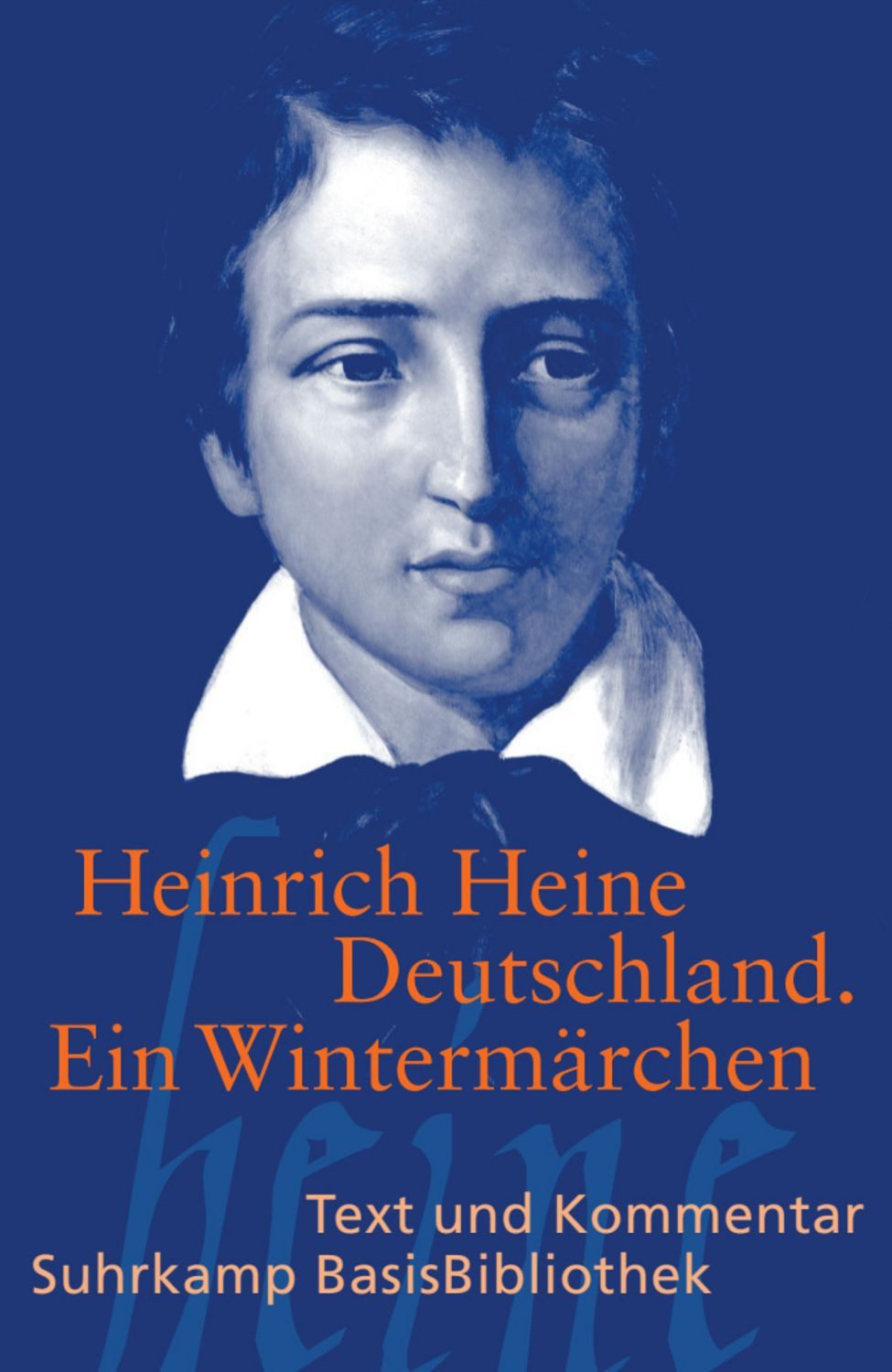 Deutschland. Ein Wintermärchen / Heinrich Heine