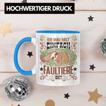 Trendation Tasse Trendation - Faultiere Tasse Geschenk Faultiere Besitzer Spruch Gesche