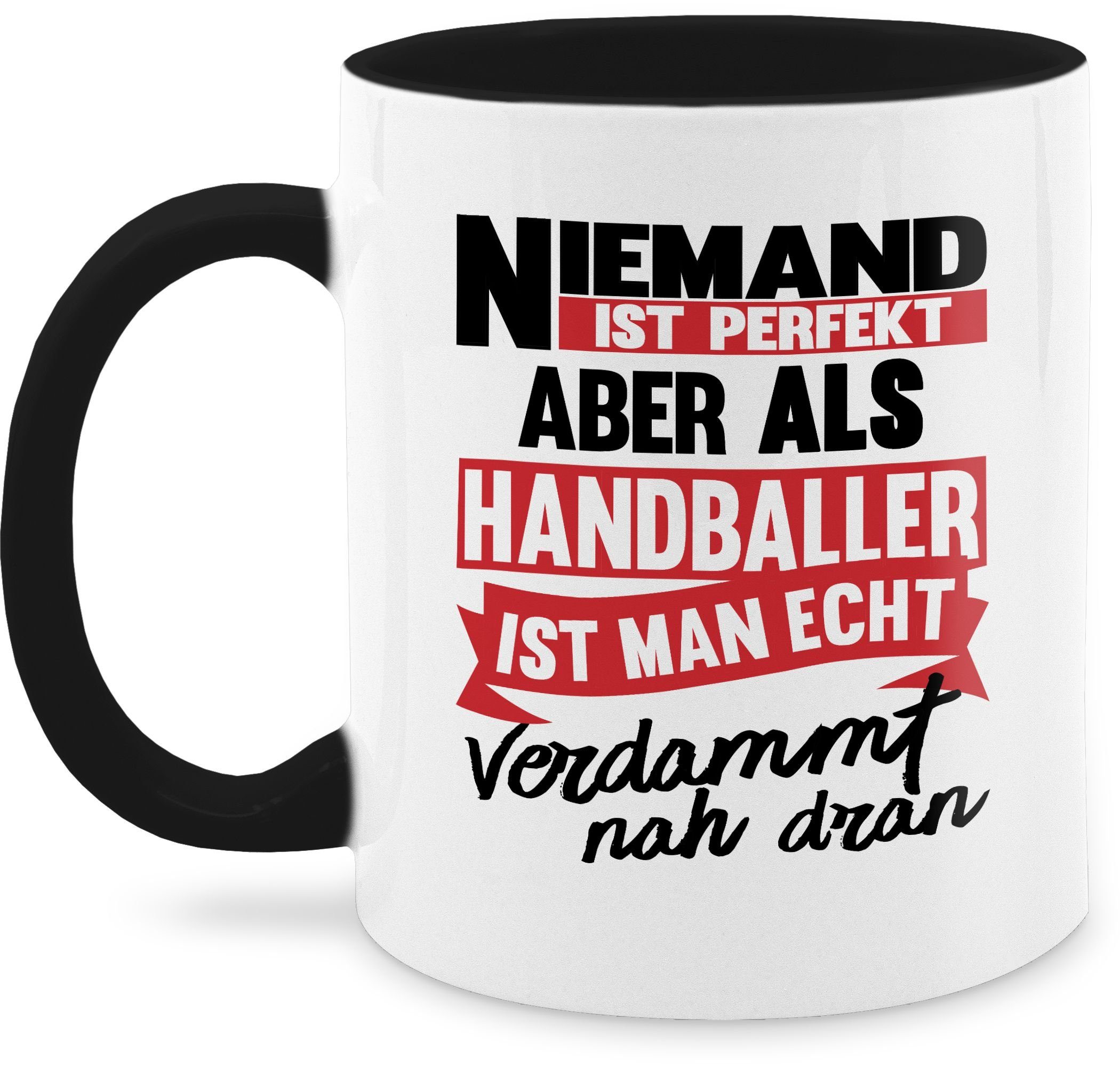 Shirtracer Handballer verdammt Keramik, als 1 Tasse man nah dran. aber Schwarz ist ist Statement Sprüche perfekt Niemand Tas,