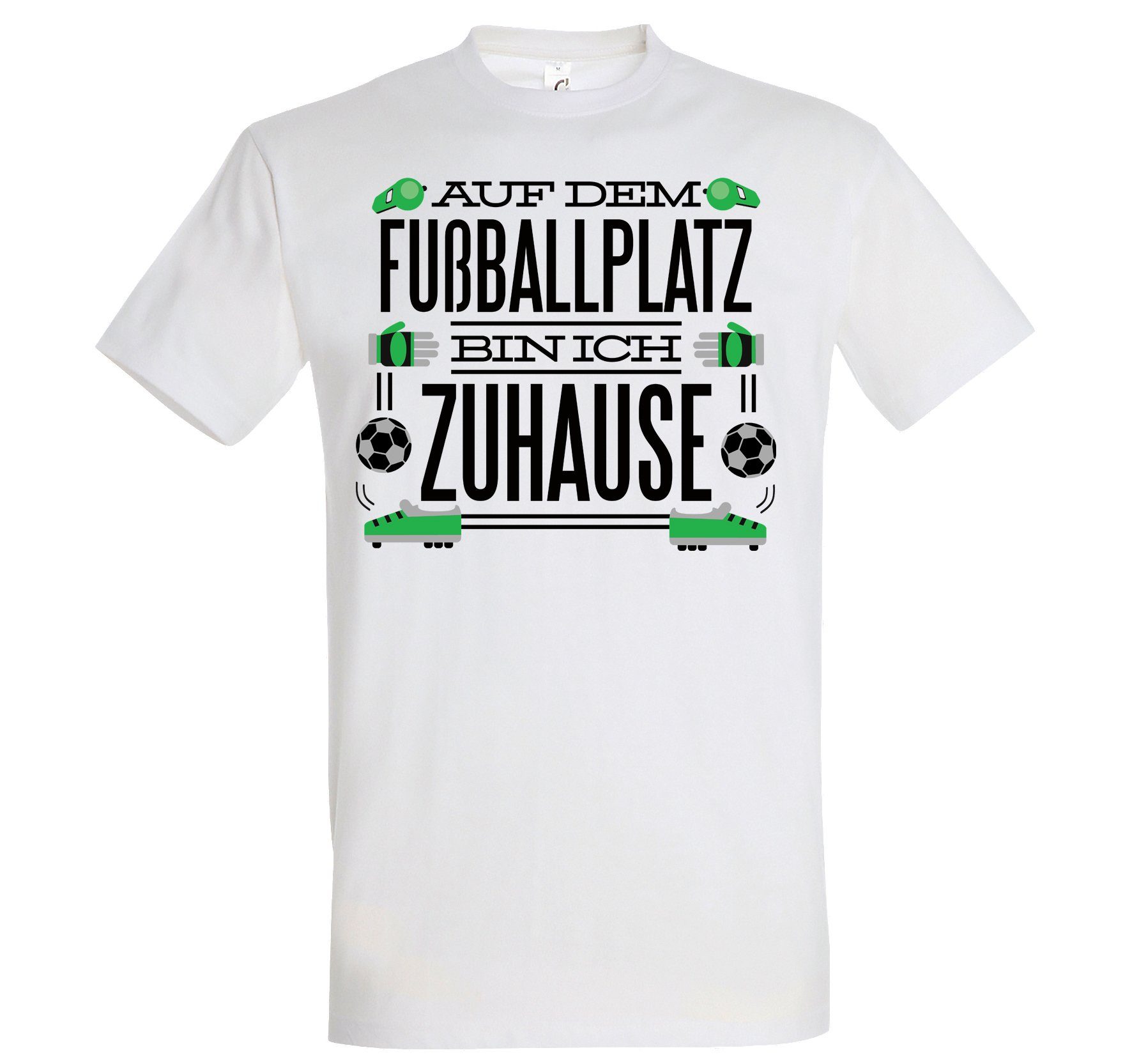 Youth Designz T-Shirt "Auf dem Fußballplatz bin ich Zuhause" Herren T-Shirt mit lustigem Spruch Weiß