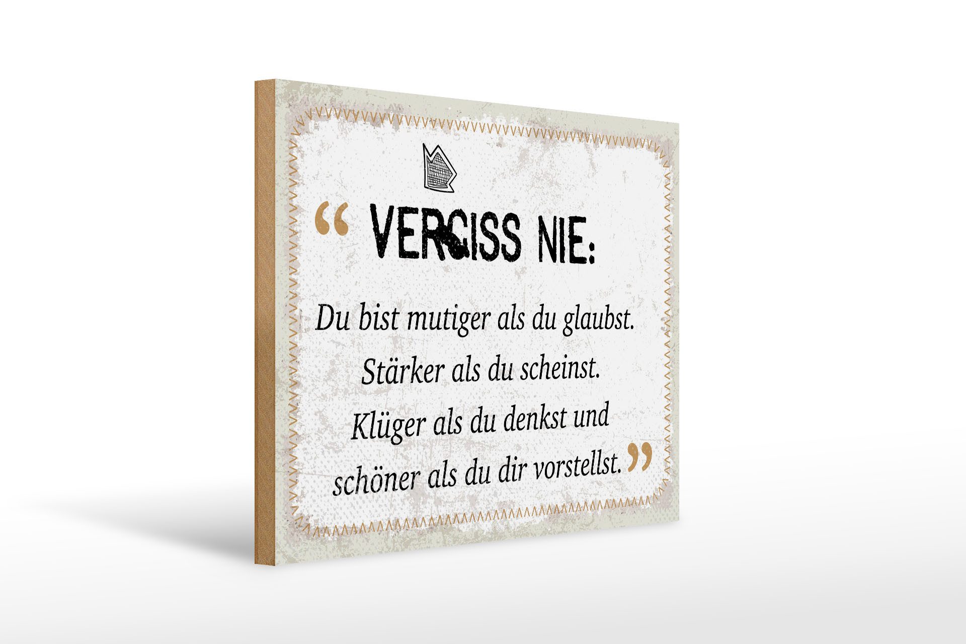 Holzbild Spruch 30x40 cm Du bist mutiger als du glaubst
