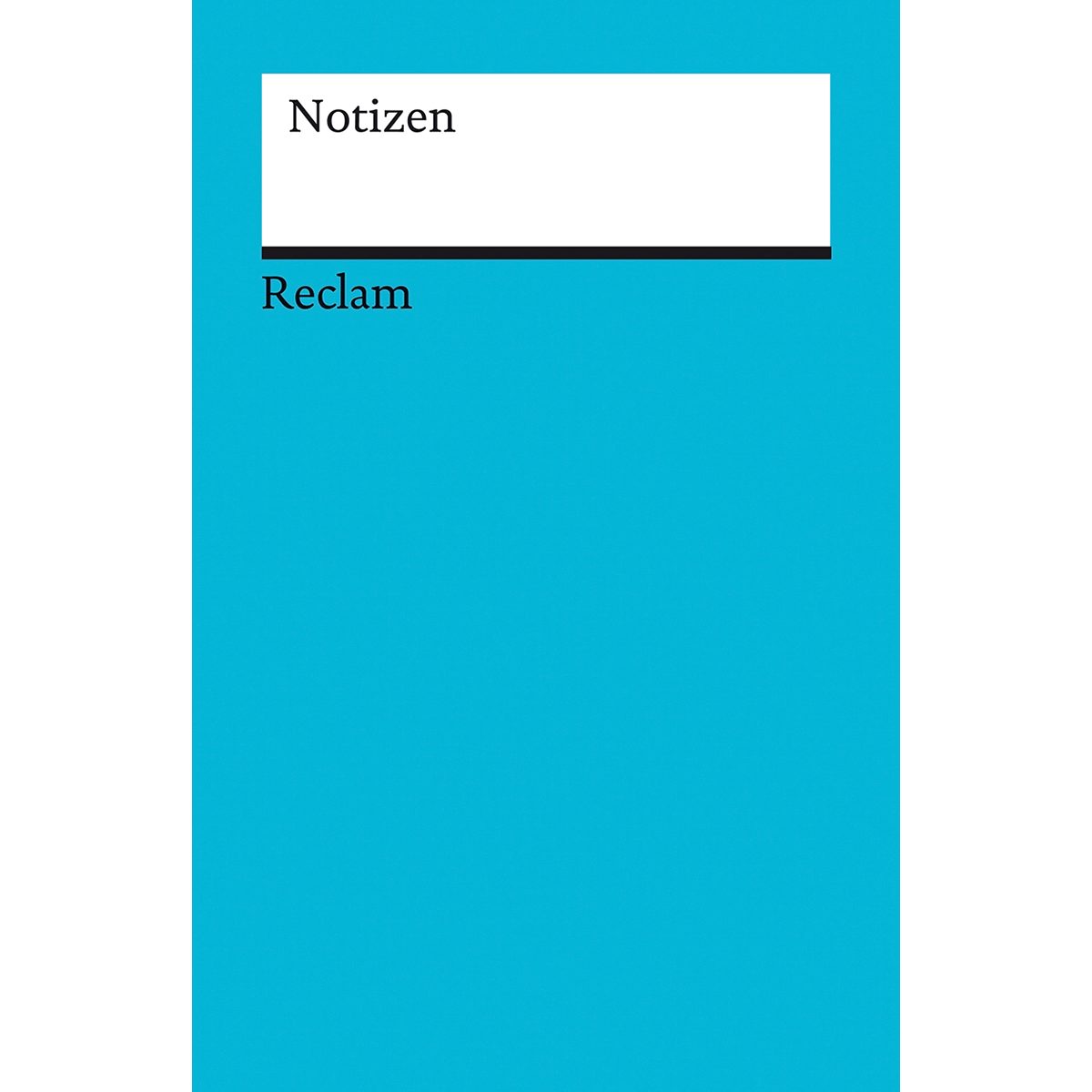 Notizbuch Notizen: Das kleine Reclam-Notizbuch blanko