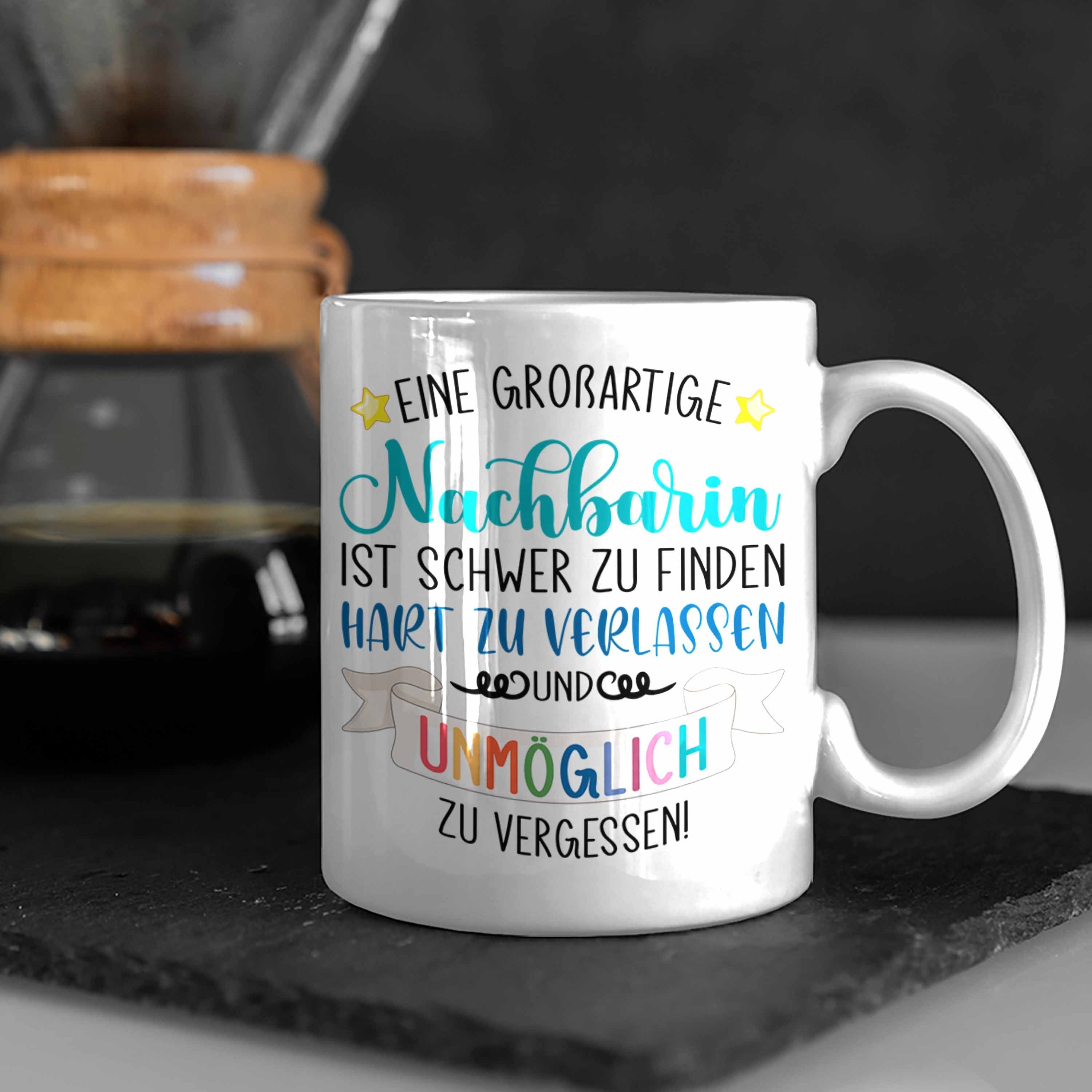 Tasse Weiss Geschenk Abschied Nachbarin Beste Freundin Nachbarin Nachbarin - Abschiedsgeschenk Trendation Trendation Geschenkidee Weltliebste Geburtstag Tasse Lieblings