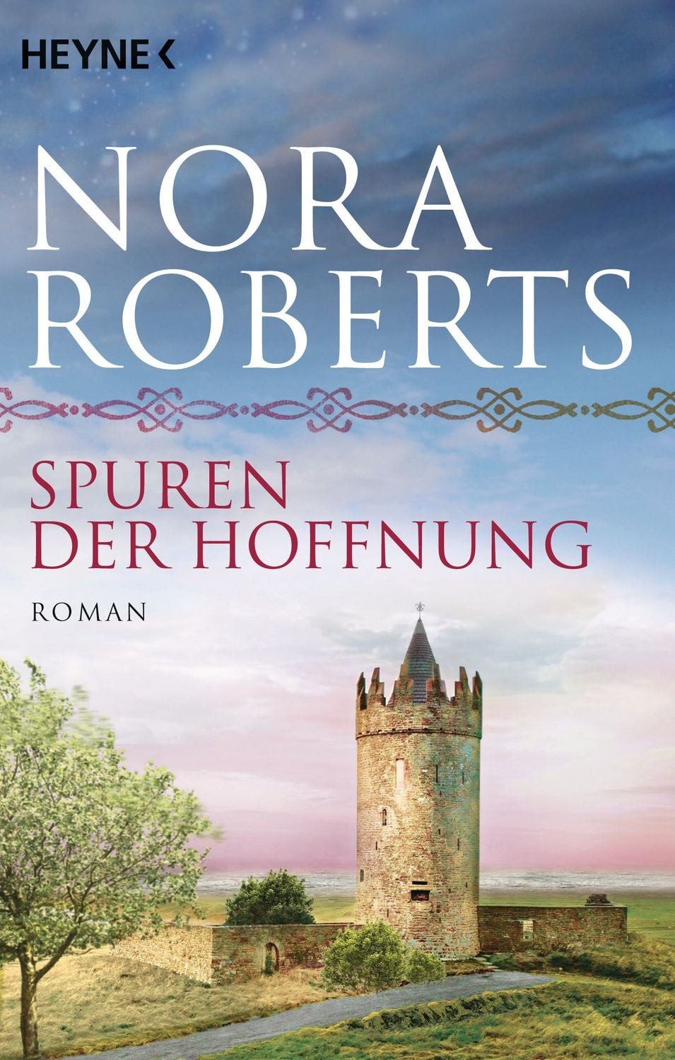 Belletristik Spuren der Hoffnung / O'Dwyer Trilogie Band 1 Roman Nora Roberts