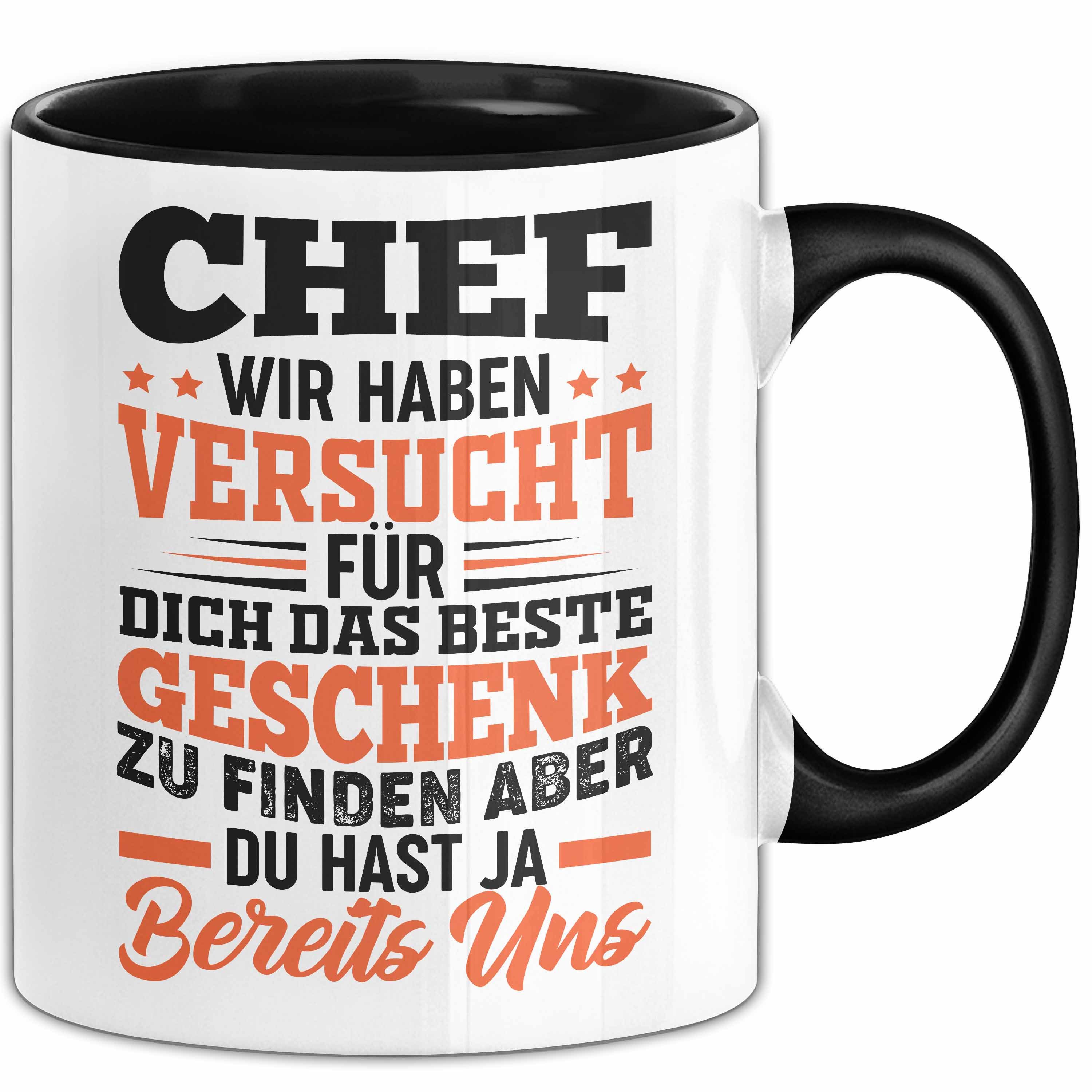 Trendation Tasse Chef Geschenk Tasse Wir Haben Versucht Das Beste Geschenk Für Dich Zu