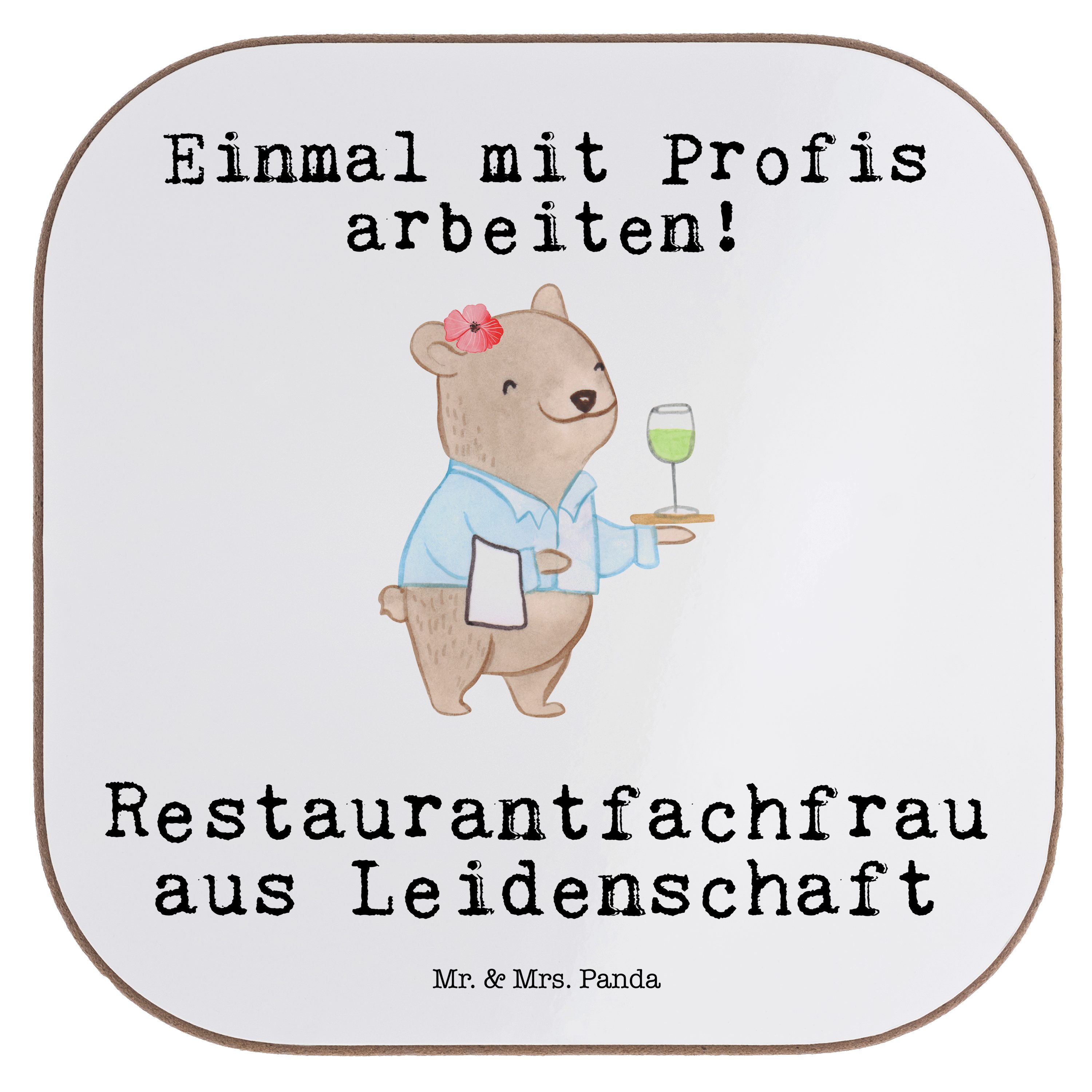 Mr. & Mrs. Panda Getränkeuntersetzer Restaurantfachfrau aus Leidenschaft - Weiß - Geschenk, Bierdeckel, Un, 1-tlg.