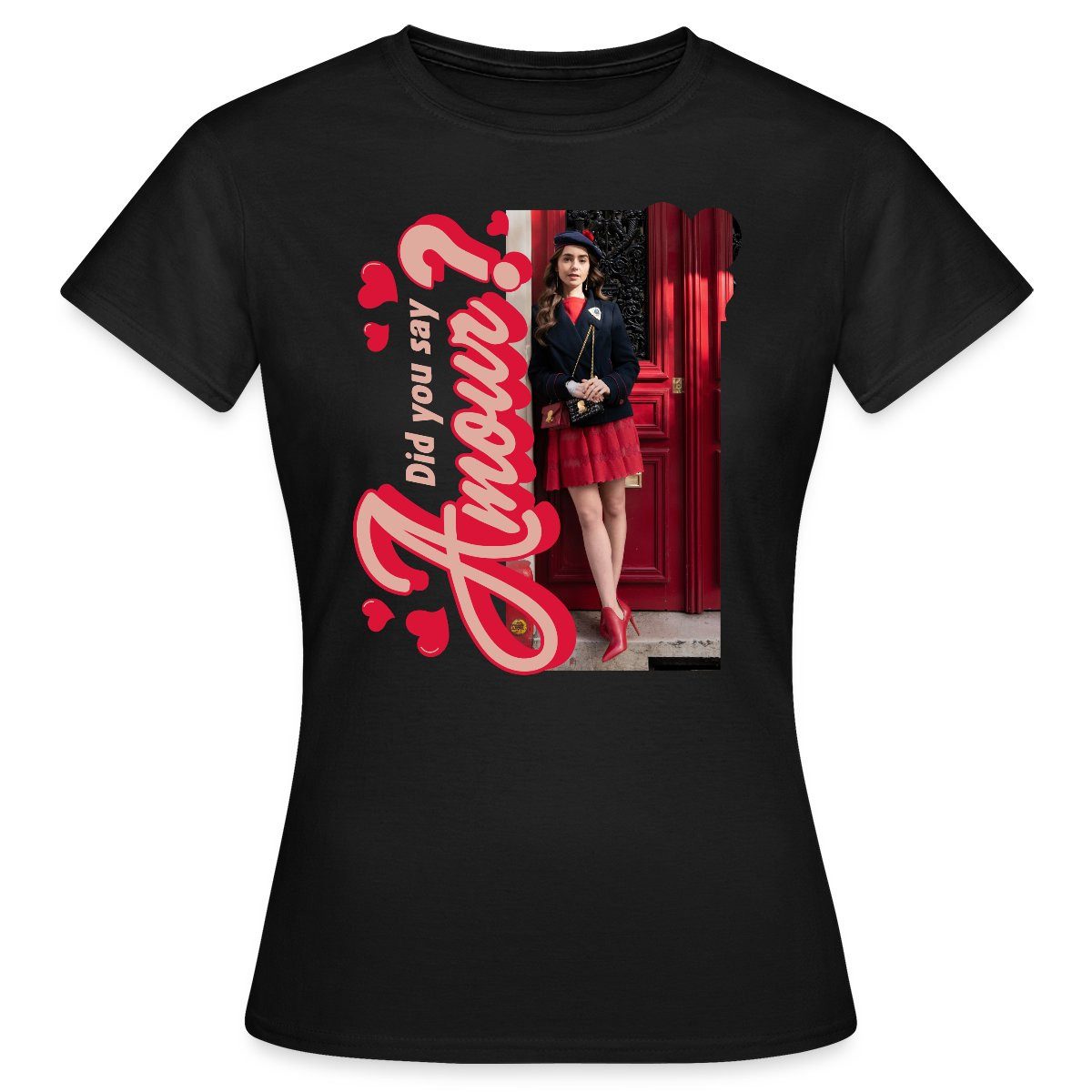 Spreadshirt T-Shirt Emily In Paris Did You Say Amour Frauen T-Shirt (1-tlg)