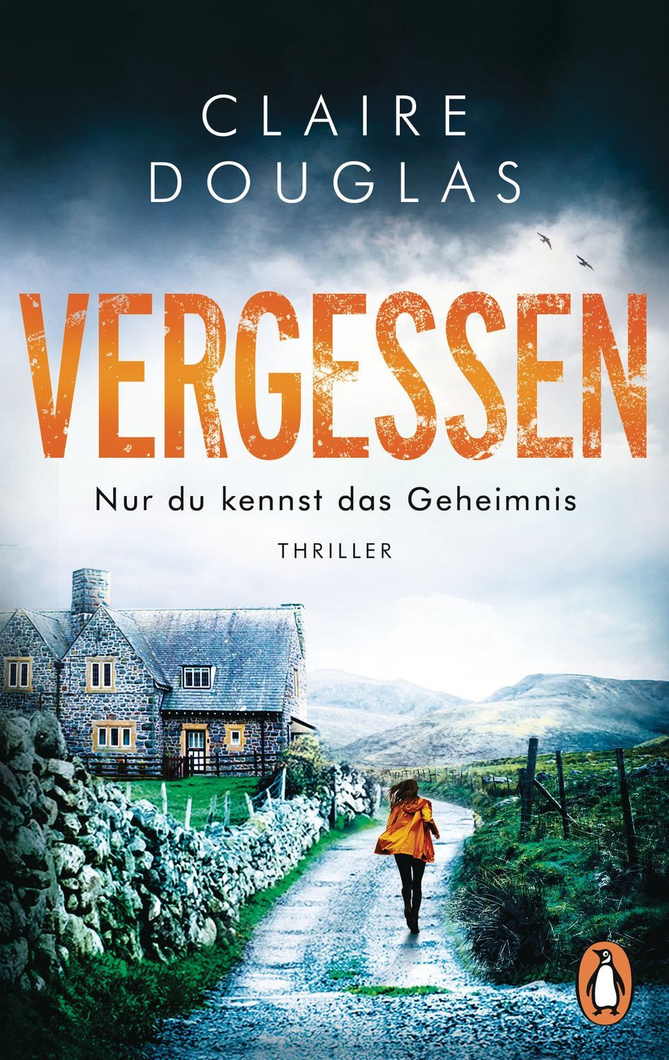 VERGESSEN - Nur du kennst das Geheimnis / Claire Douglas, Thriller – SPIEGEL Bestseller-Autorin, SPIEGEL-Bestseller