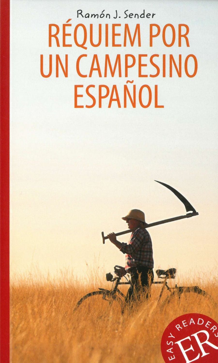 Réquiem por un campesino español / Ramón José Sender