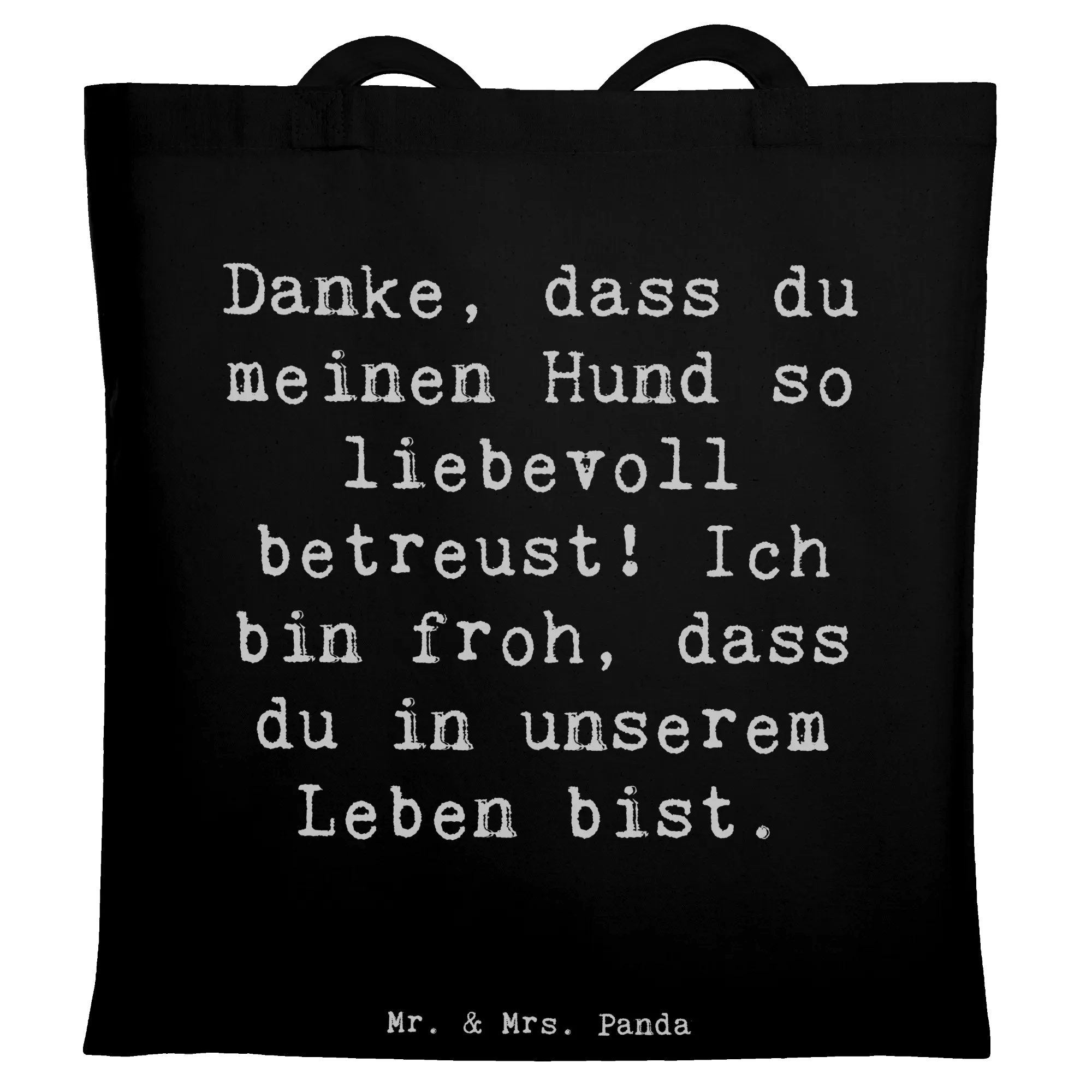 Mr. & Mrs. Panda Tragetasche Spruch Danke Hundesitter - Schwarz - Geschenk, günstig online kaufen