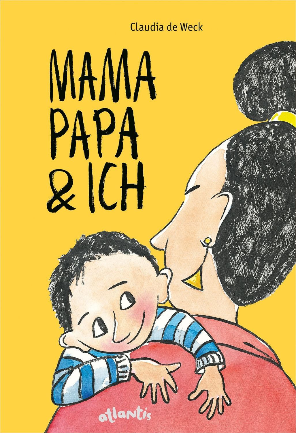 Mamapapa & ich / Papamama & ich / Claudia de Weck