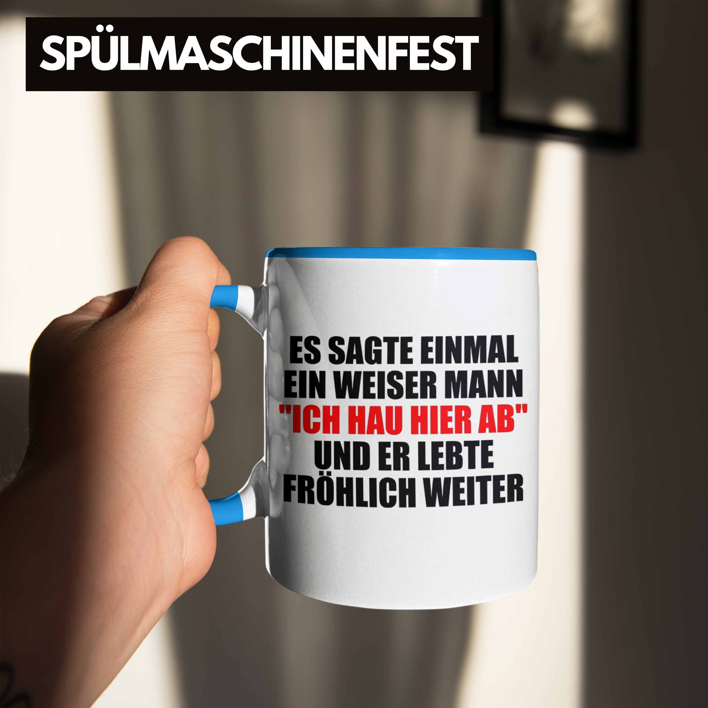 - Lustig Hier Trendation Tasse Ab - Jobwechsel Sprüche Ich Hau Abschiedsgeschenk Kollege Geschenk Blau Trendation Tasse