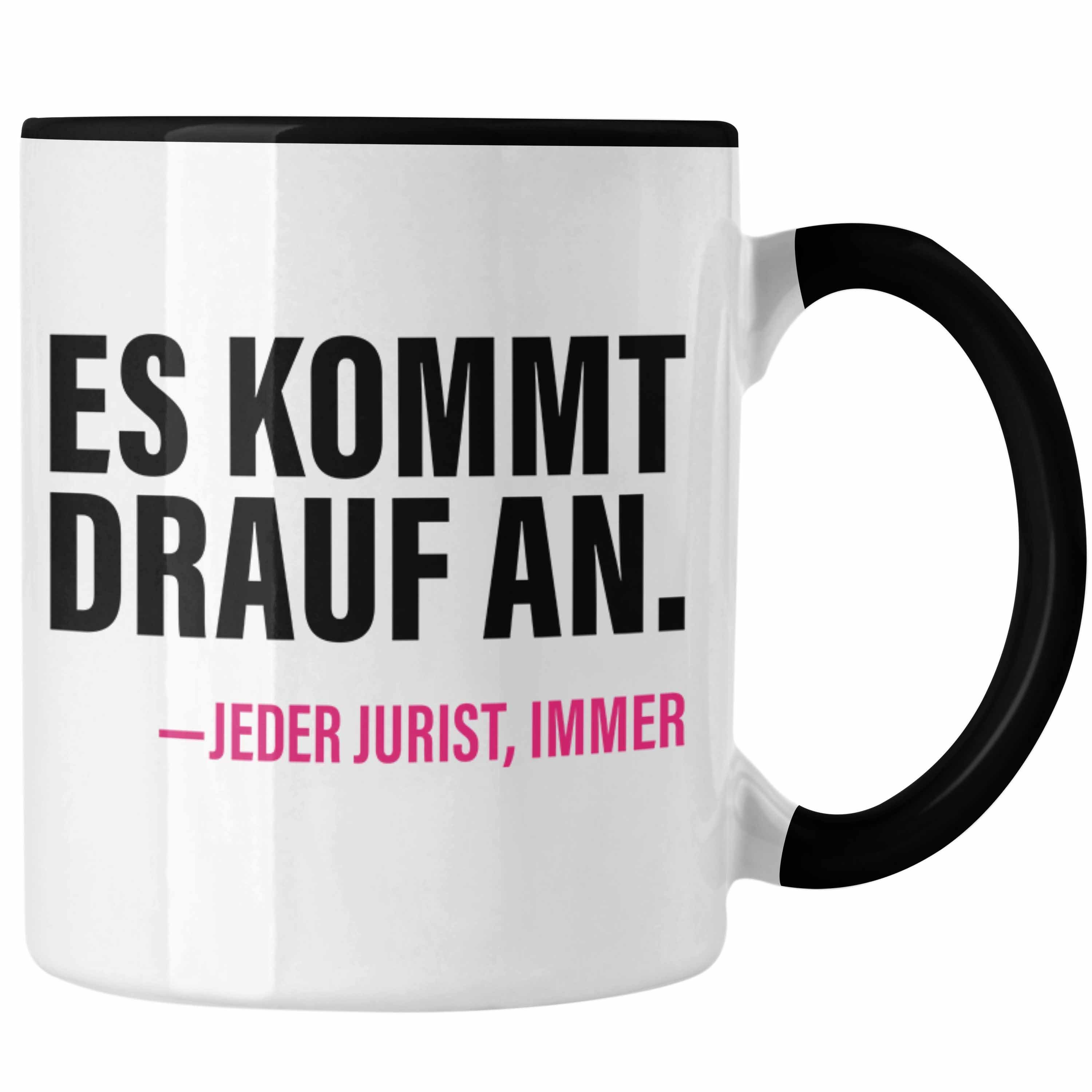 Trendation Tasse Trendation - Jura Geschenk Tasse mit Spruch für Jurist Juristin Geschenkideen Lustig für Examen Staatsexamen. Es kommt drauf an - jeder jurist immer Schwarz