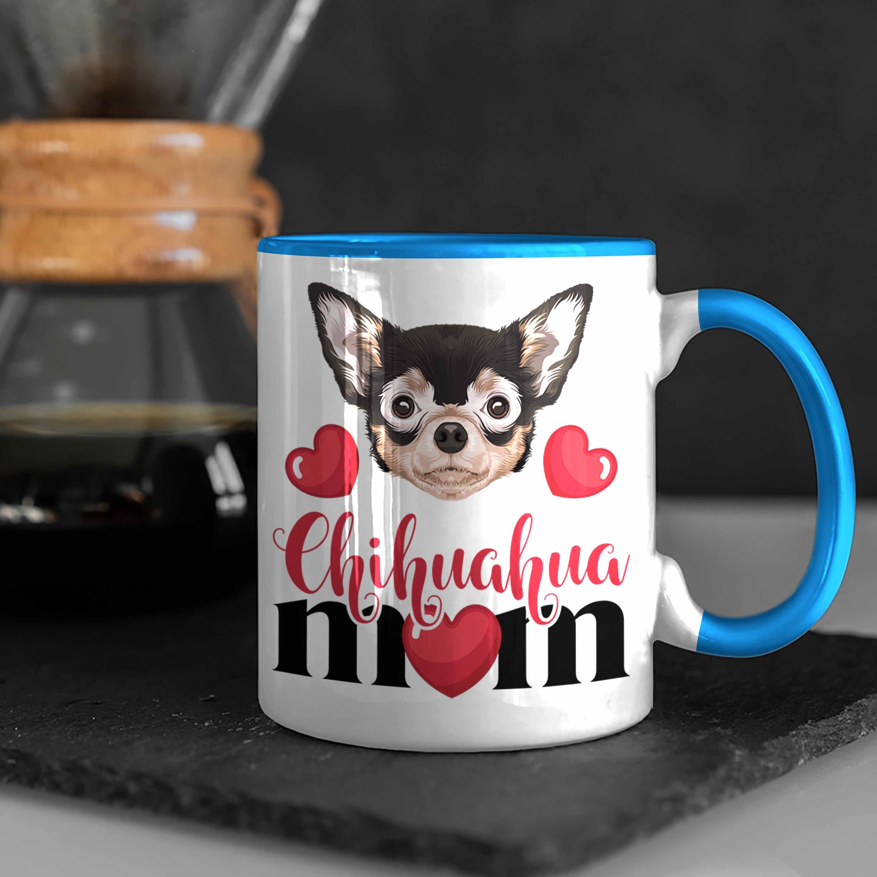 Besitzer Trendation Spruch Tasse Mom Geschenkide Mama Chihuahua Tasse Geschenk Lustiger Blau
