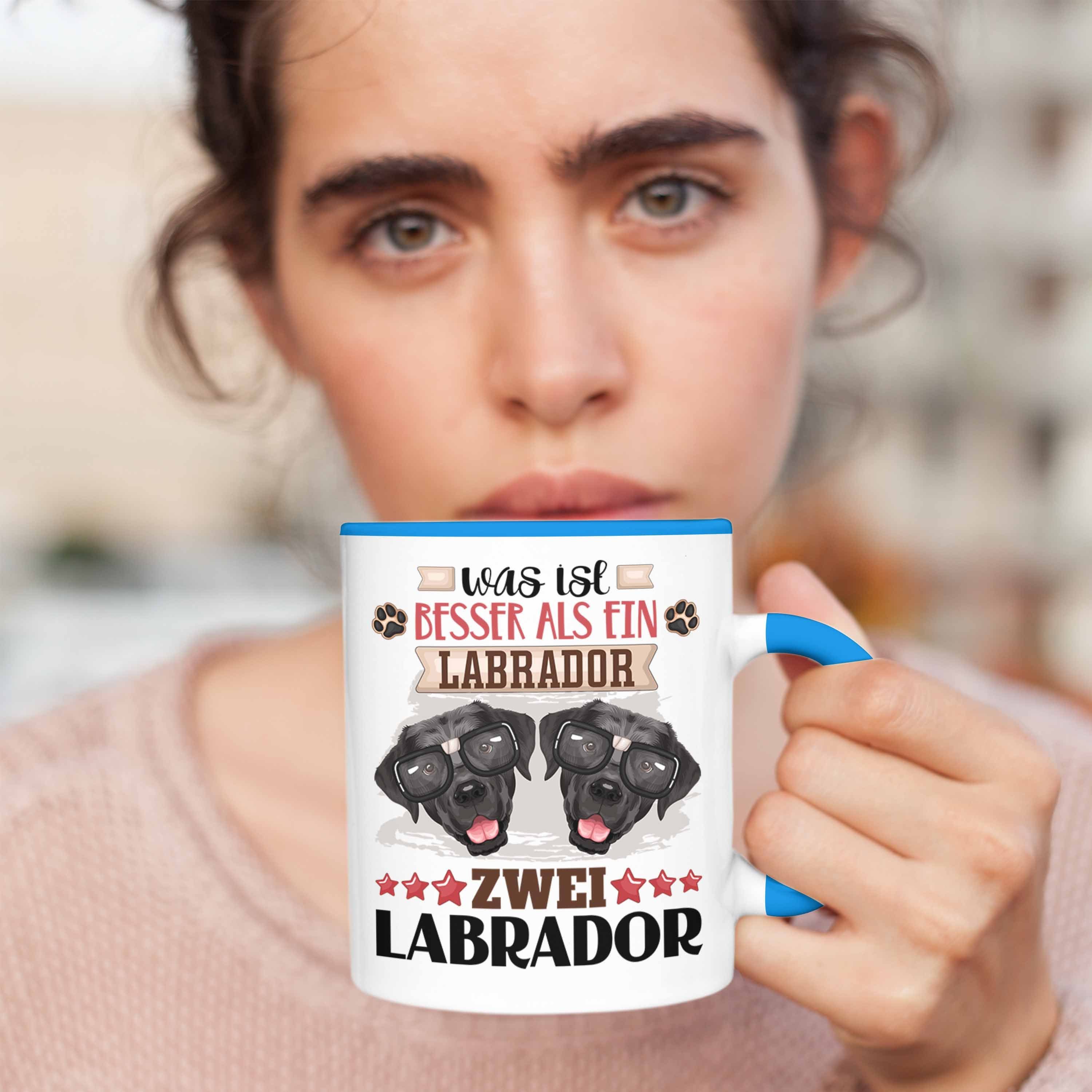 Trendation Tasse Tasse Geschenkidee Spruch Was Labrador Lustiger Ist Besitzer Blau Geschenk