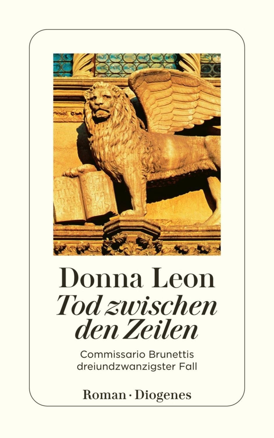 Tod zwischen den Zeilen / Donna Leon