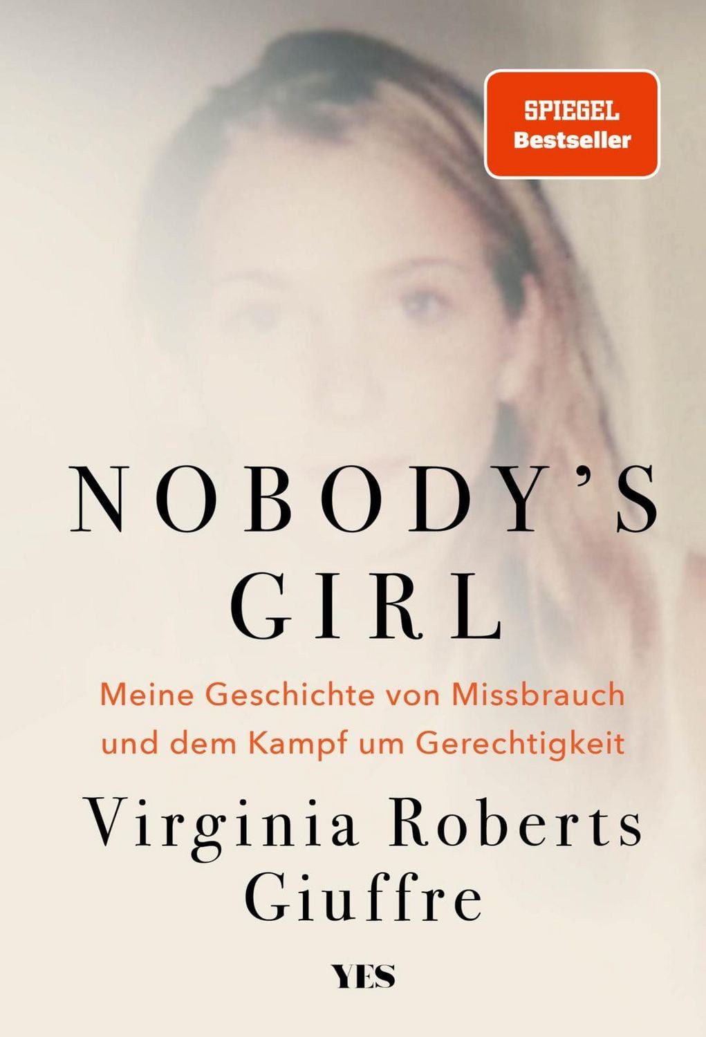Nobody's Girl / Virginia Roberts Giuffre, SPIEGEL-Bestseller