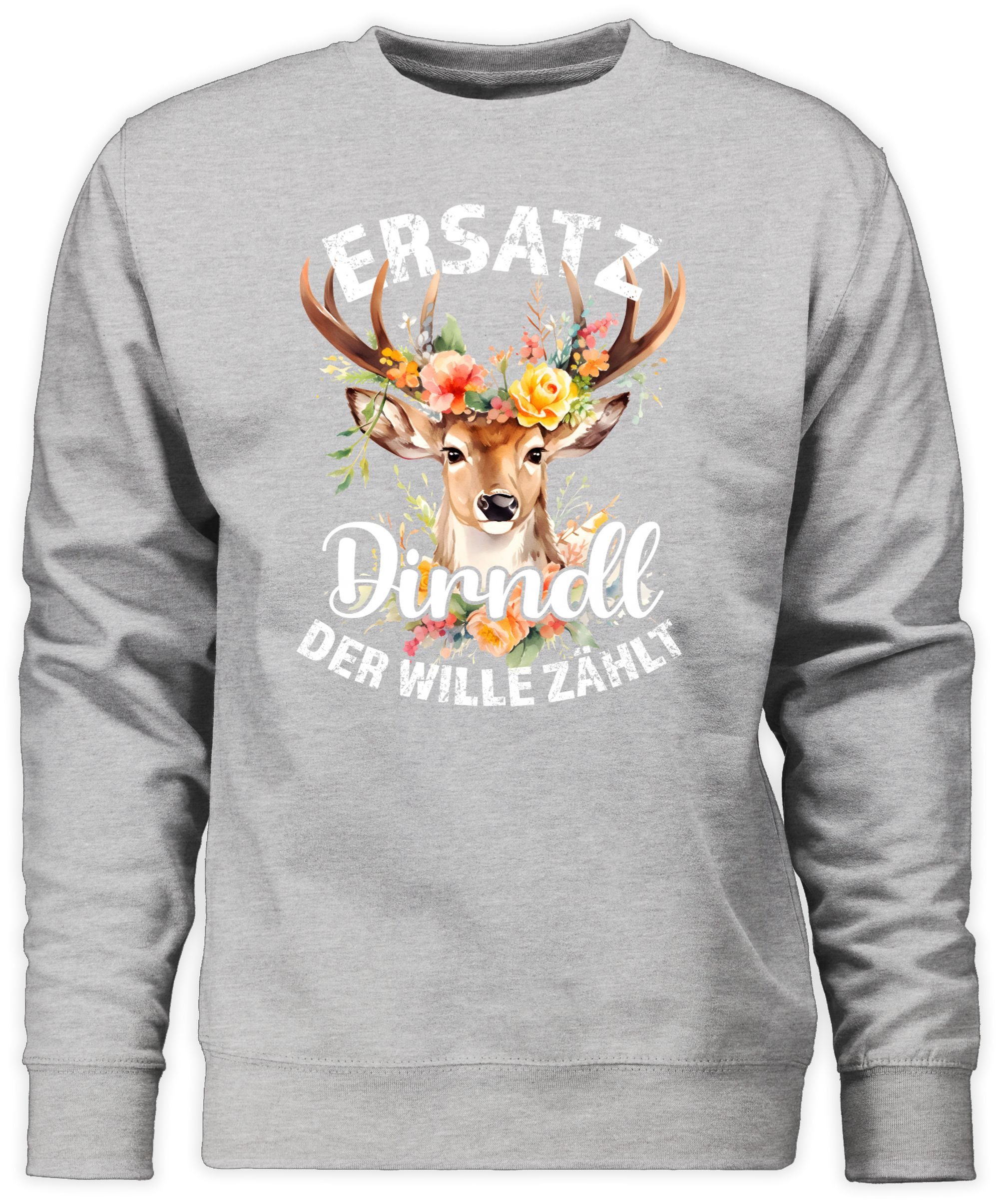 Sweatshirt Ersatz Dirndl Der Wille Zählt