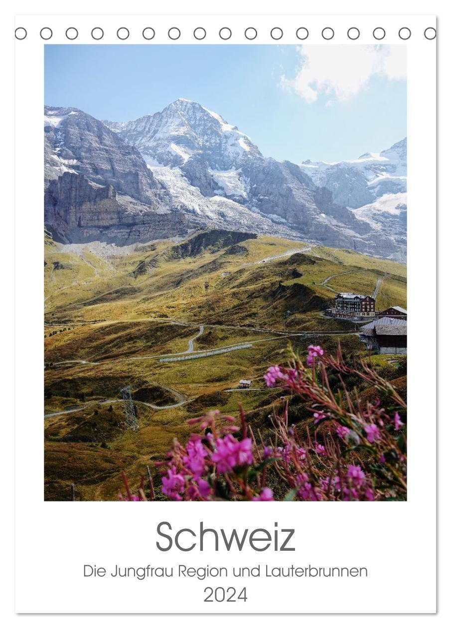 CALVENDO Wandkalender Schweiz (Tischkalender 2024 DIN A5 hoch), CALVENDO Monatskalender