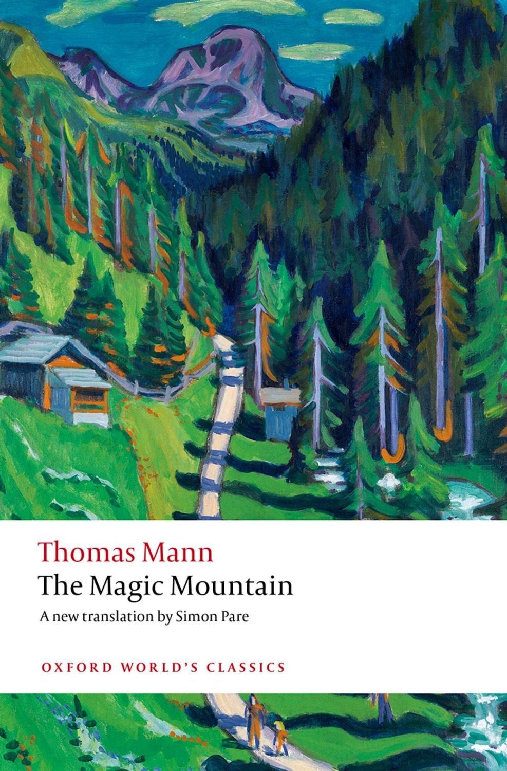 The Magic Mountain / Thomas Mann