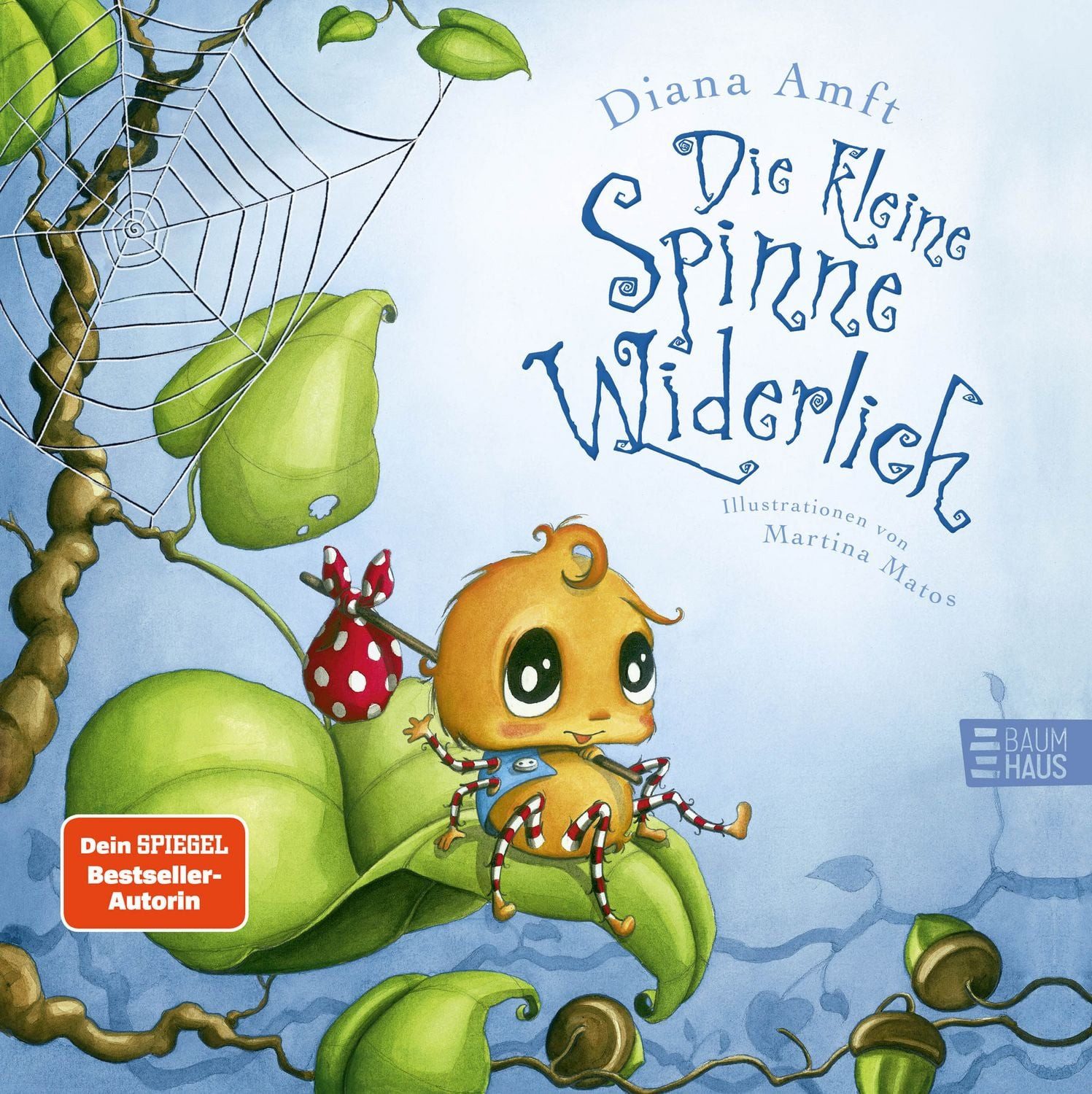 Die kleine Spinne Widerlich / Diana Amft