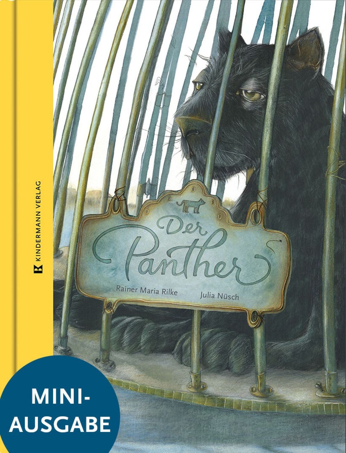Der Panther / Rainer Maria Rilke