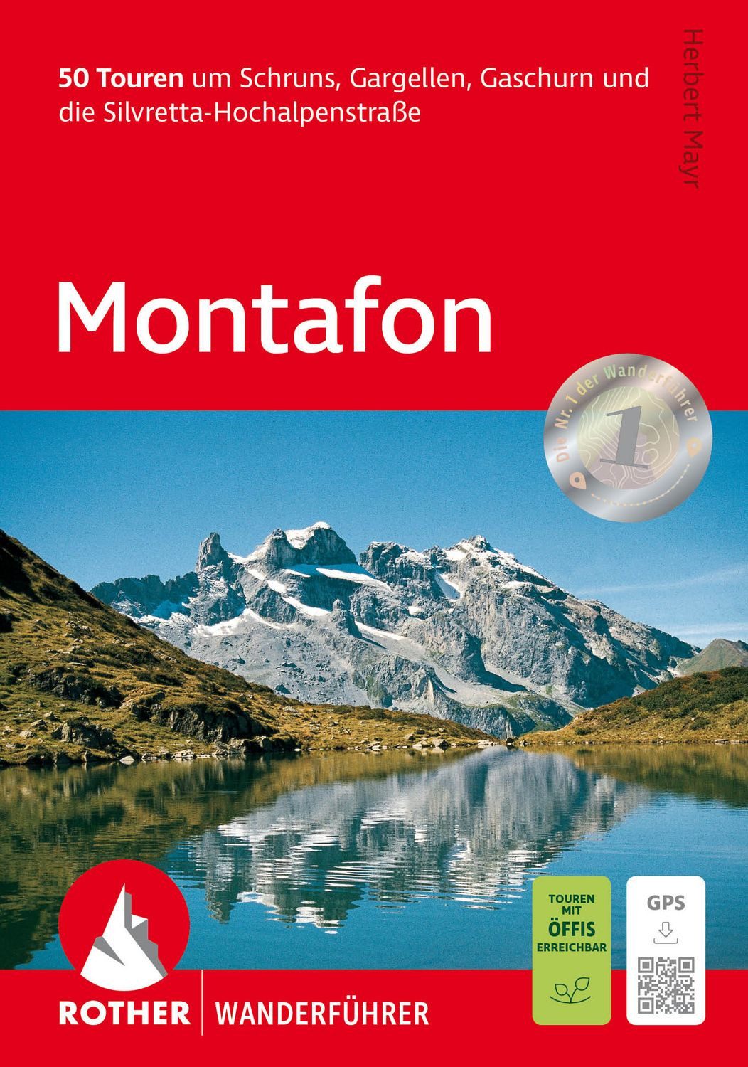 ROTHER Wanderführer Montafon / Herbert Mayr