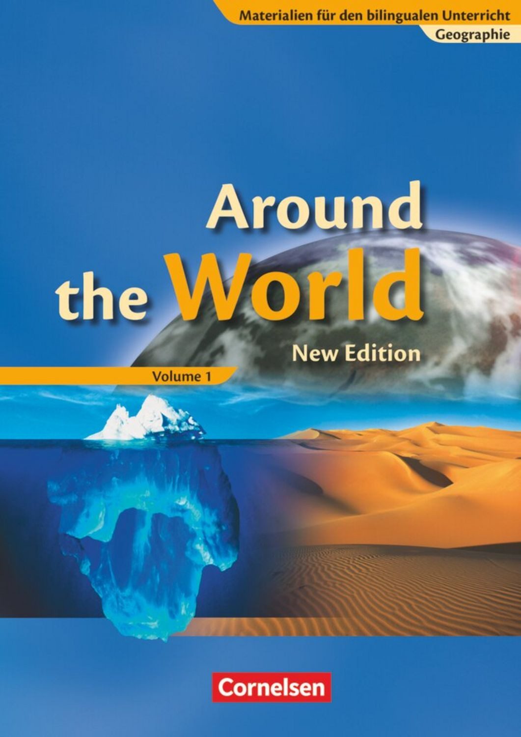 Materialien für den bilingualen Unterricht. Around the World 1. Erdkun / Anne Reif, Joan Fugel, Ricarda Hampel
