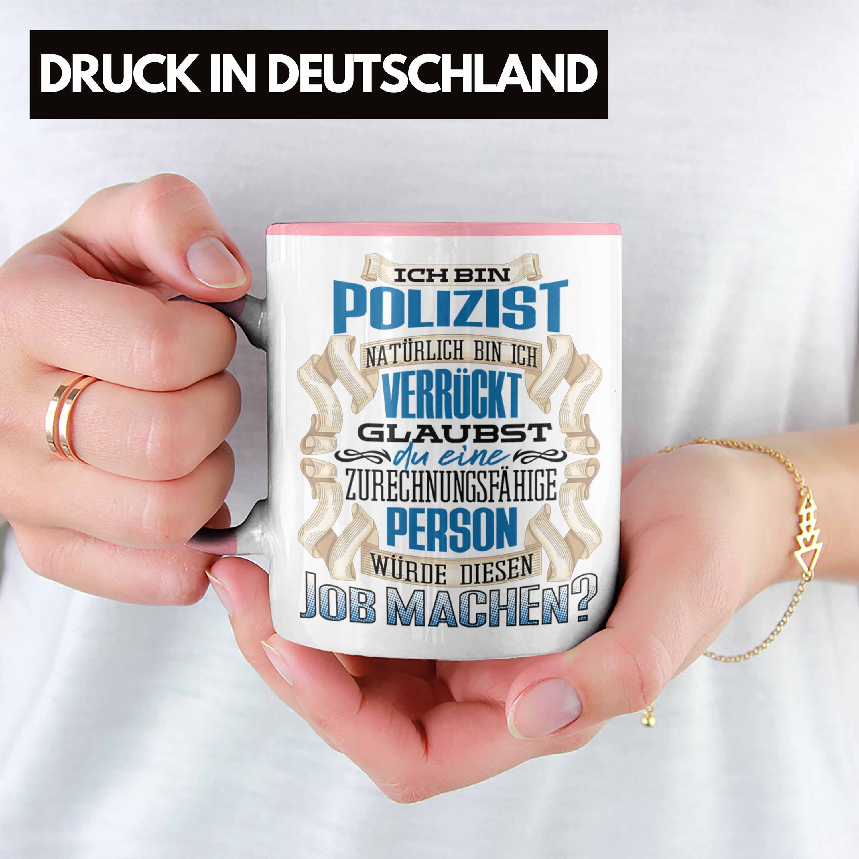 - Trendation Trendation Bin Geburtstag Spruc Polizist Lustiger Geschenk Tasse Rosa Tasse Ich