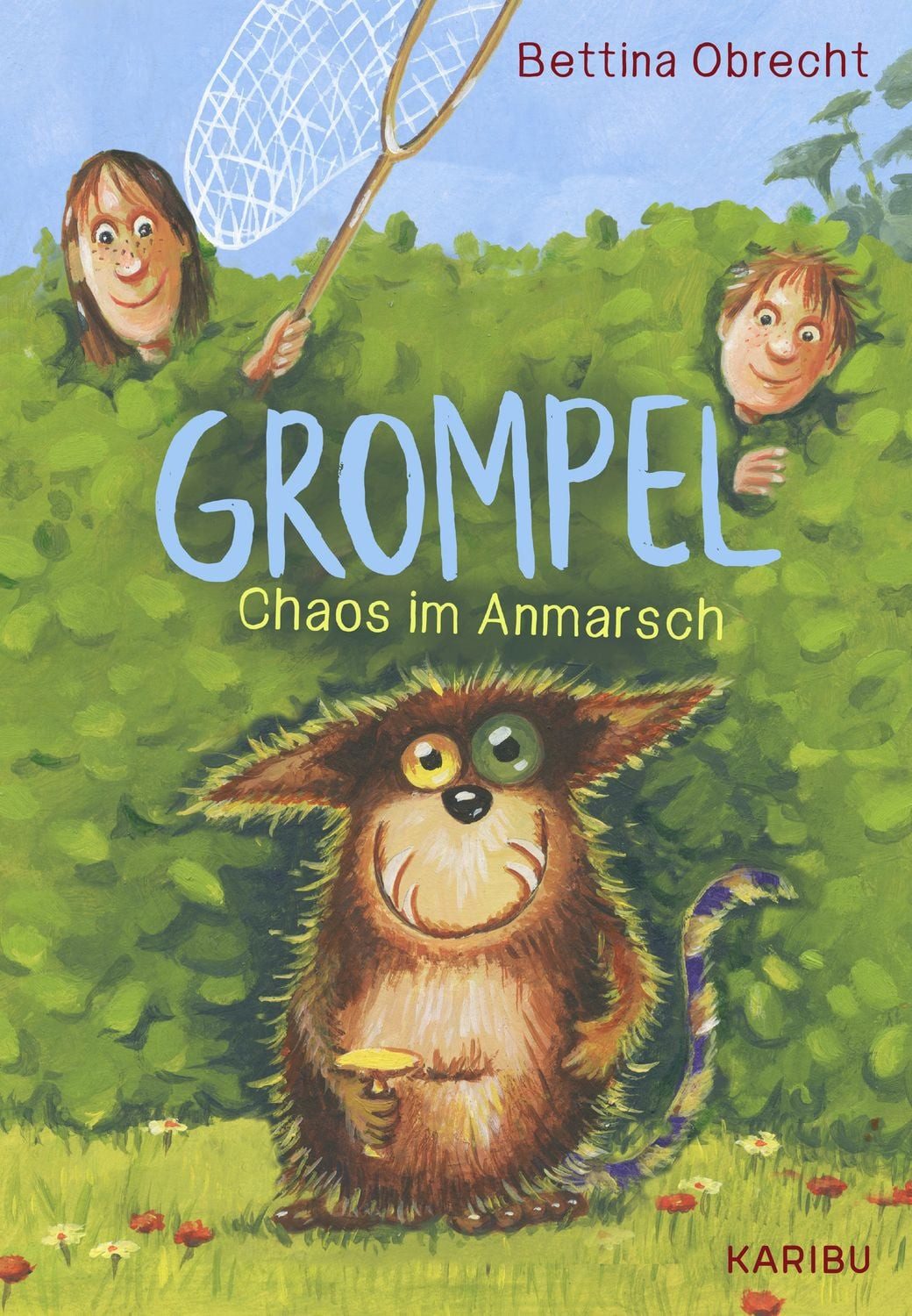 Grompel (Band 1) – Chaos im Anmarsch / Bettina Obrecht, Ein turbulentes Vorlese-Abenteuer für Jungen und Mädchen ab 8 Jahren