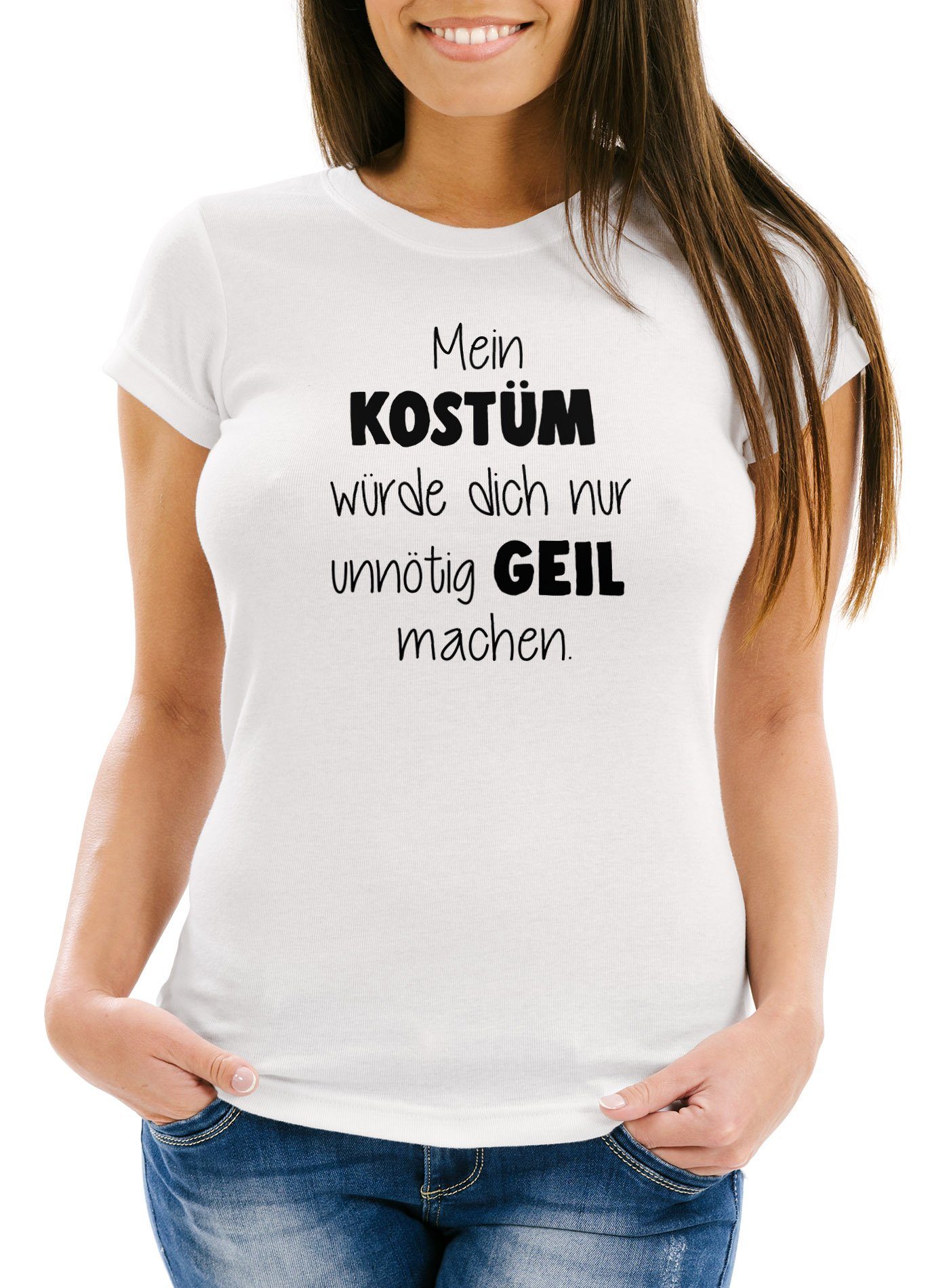 MoonWorks PrintShirt Damen TShirt Fasching Spruch Mein Kostüm würde