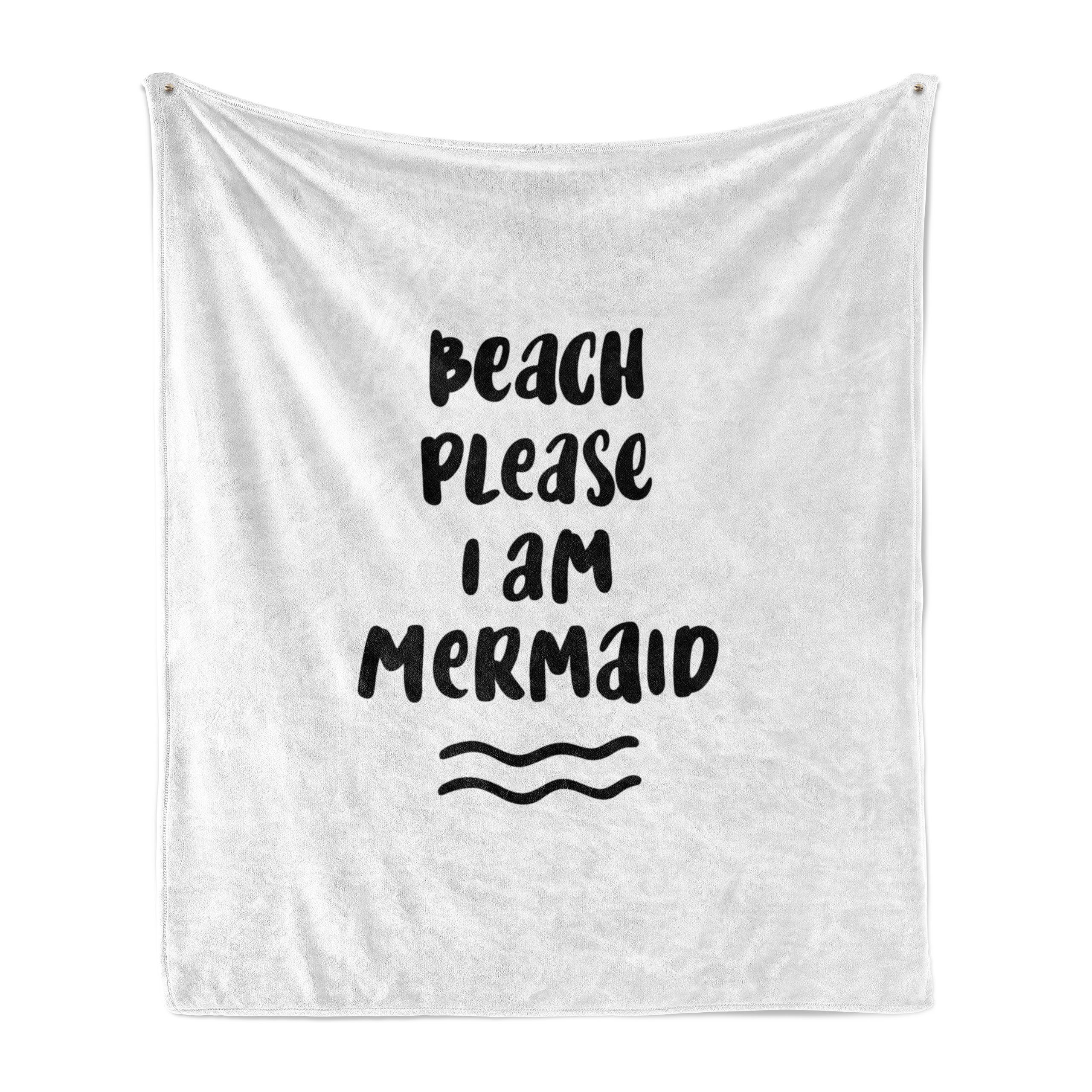 Ich Phrase Außenbereich, Abakuhaus, und Mermaid für bin Strand Wohndecke Innen- Plüsch Gemütlicher den Bitte