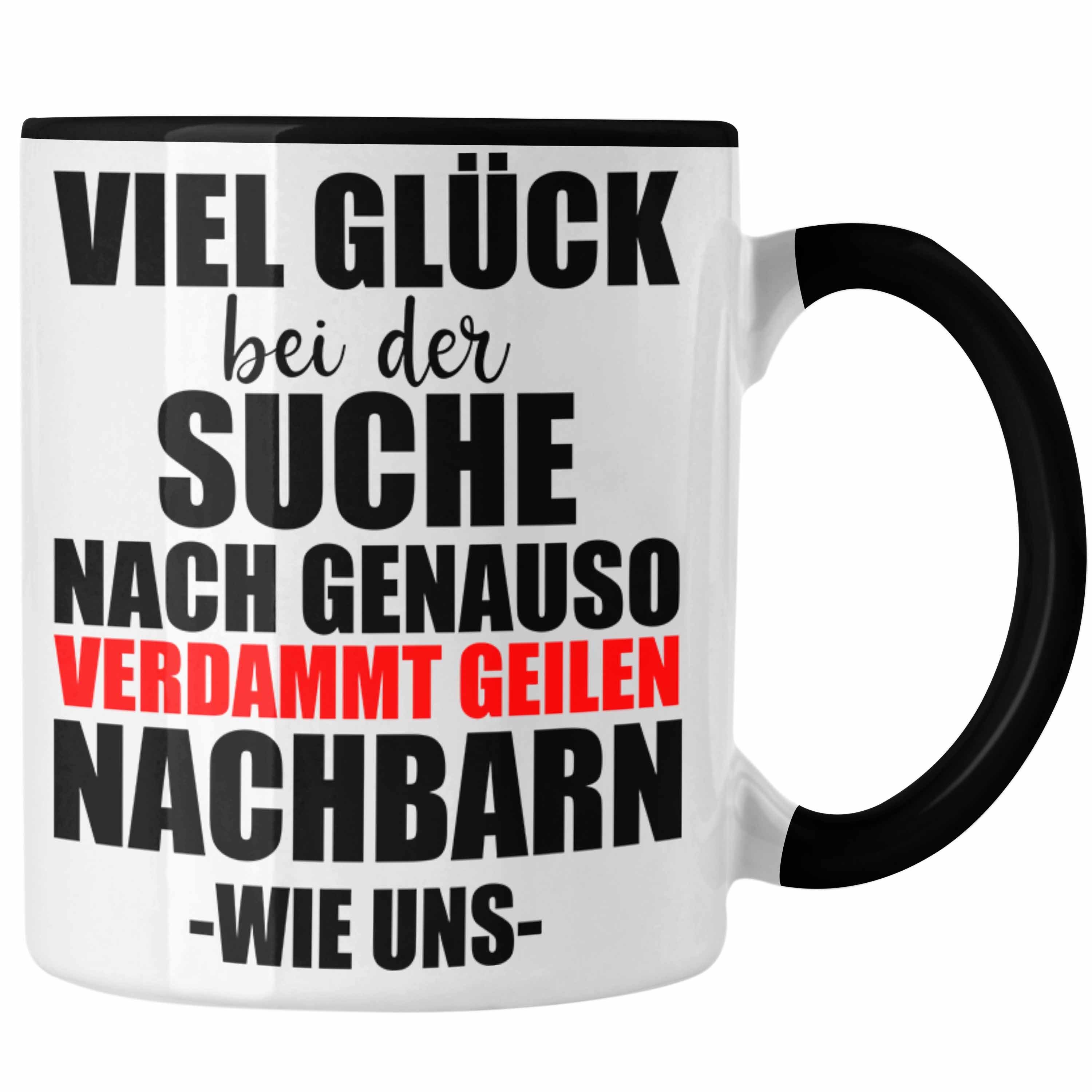 Trendation Tasse Trendation - Trendation - Nachbarn Abschied Geschenk Tasse Abschiedsgeschenk Nachbarin Nachbar Bester Nachbar schwarz