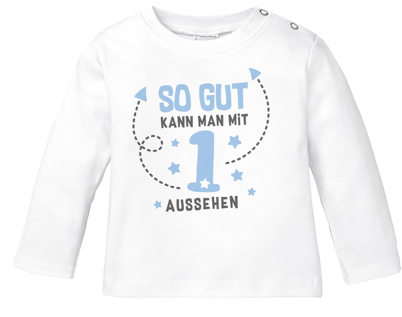 Rundhalsshirt Baby Langarmshirt erster Geburtstag Spruch so gut kann man mit 1 bzw