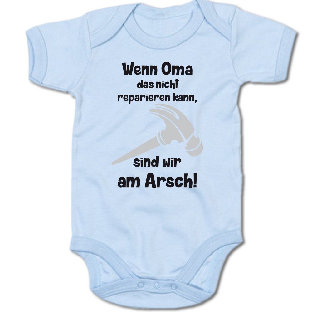 G-graphics Kurzarmbody Wenn Oma das nicht reparieren kann, sind wir am Arsch! Baby Body mit Spruch / Motiv / Aufdruck • für/von Oma & Opa