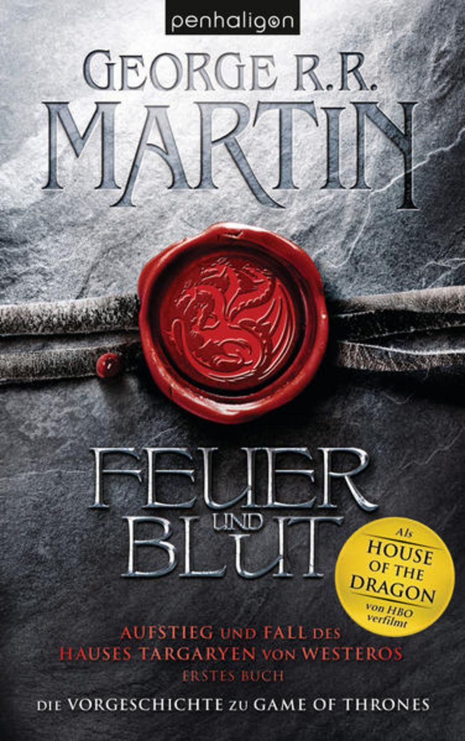 Feuer und Blut - Erstes Buch / George R.R. Martin