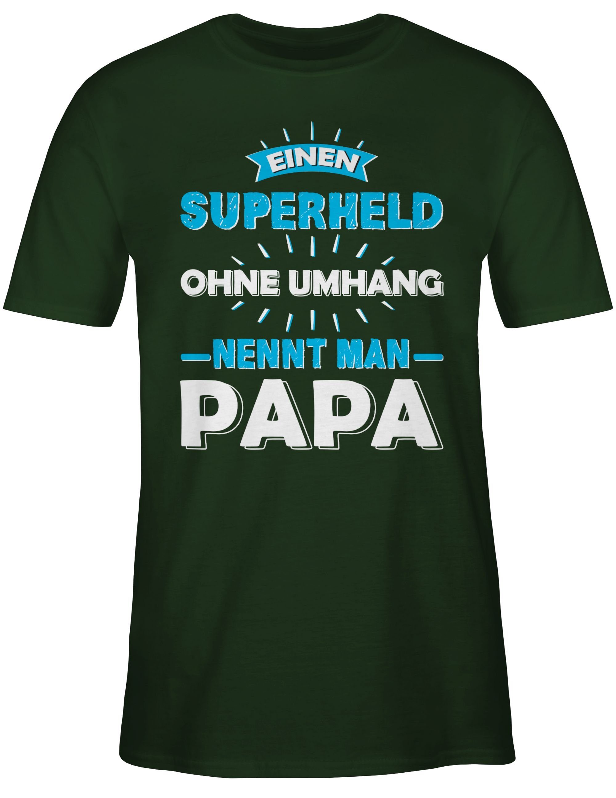 Shirtracer T-Shirt Einen Vatertag für 3 nennt ohne man Umhang Superheld Papa Dunkelgrün Papa Geschenk