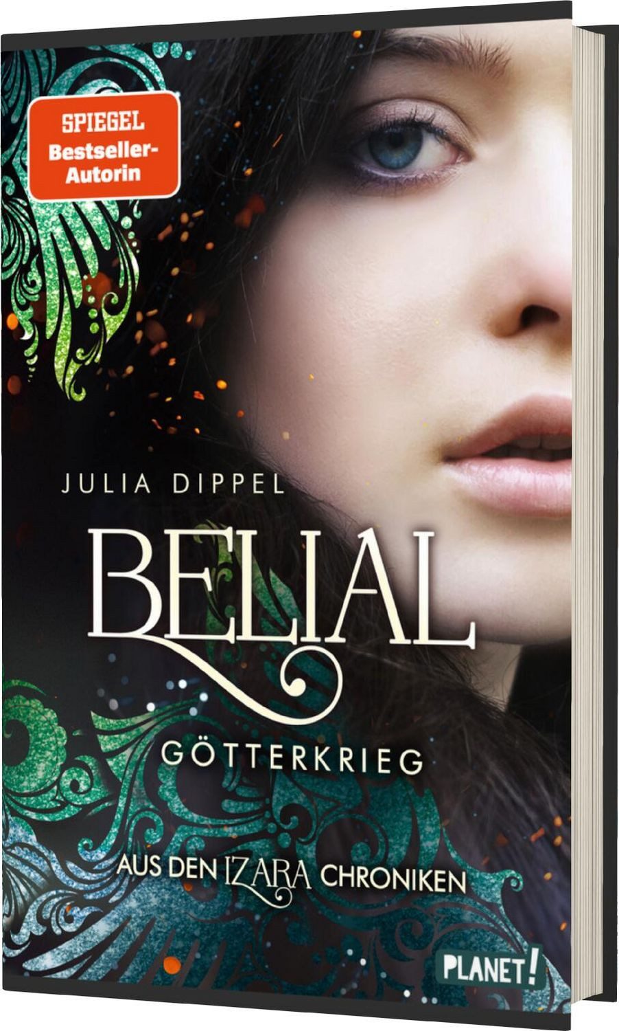 Belletristik Belial 1: Götterkrieg Aus den Izara-Chroniken, Urban Fantasy mit Star Julia Dippel