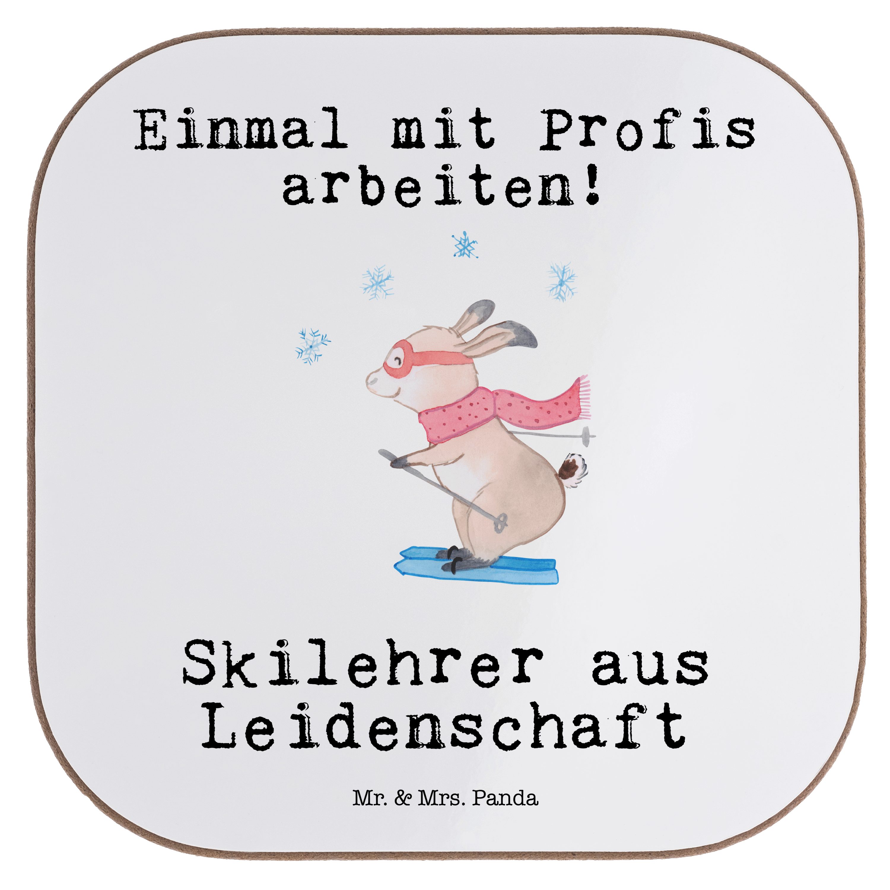 Mr. & Mrs. Panda Getränkeuntersetzer Skilehrer aus Leidenschaft - Weiß - Geschenk, Glasuntersetzer, Mitarb, 1-tlg.