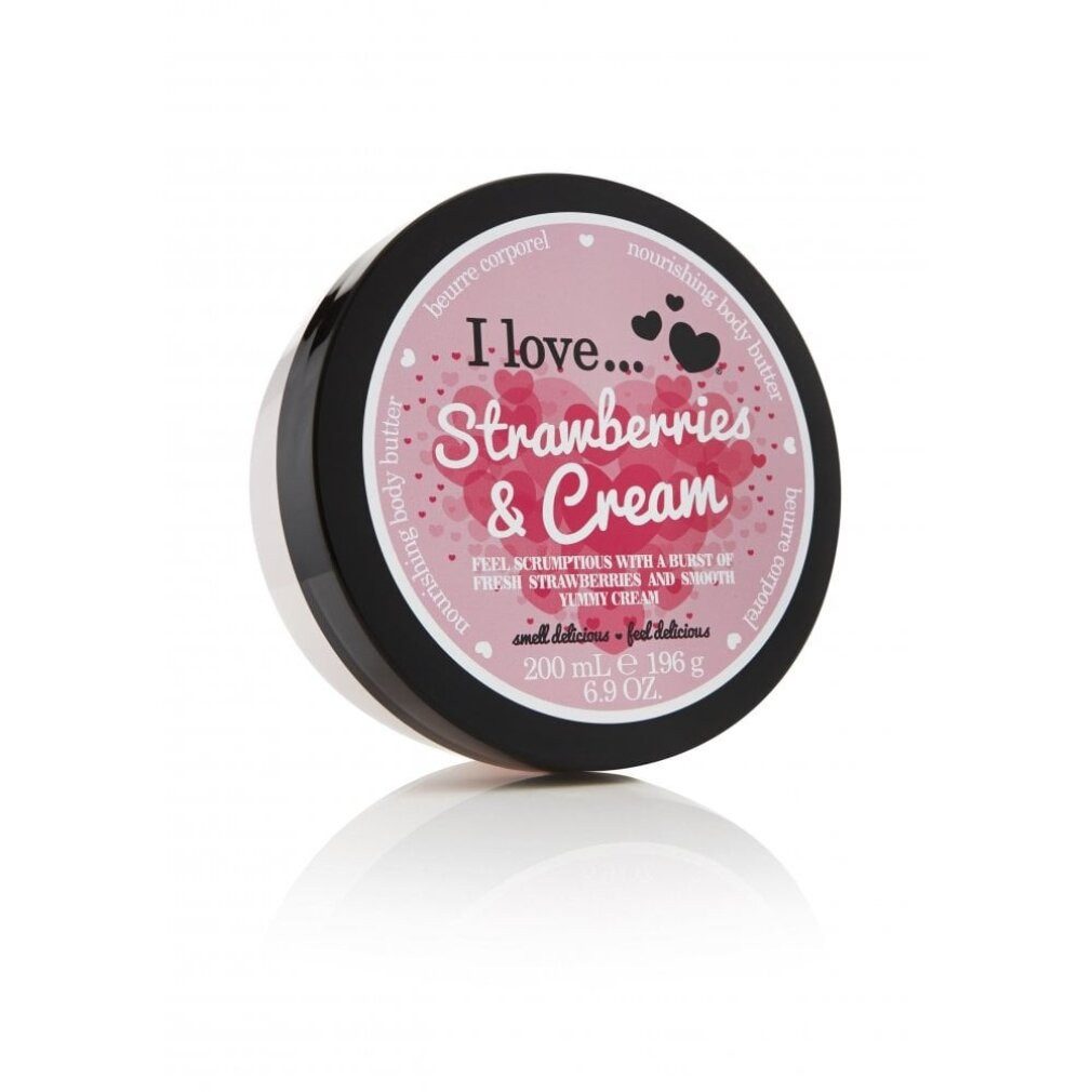 I Love... Körperpflegemittel ... Strawberries & Cream Body Butter 200ml