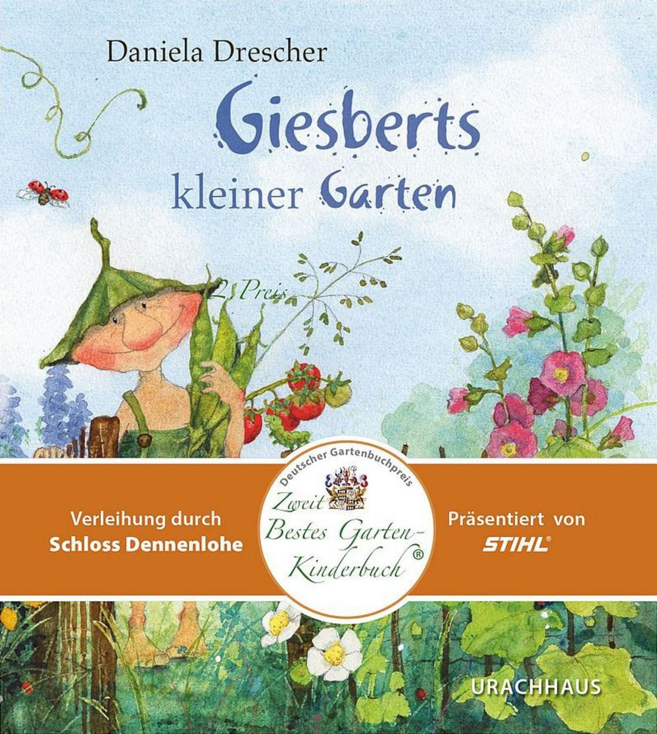 Giesberts kleiner Garten / Daniela Drescher