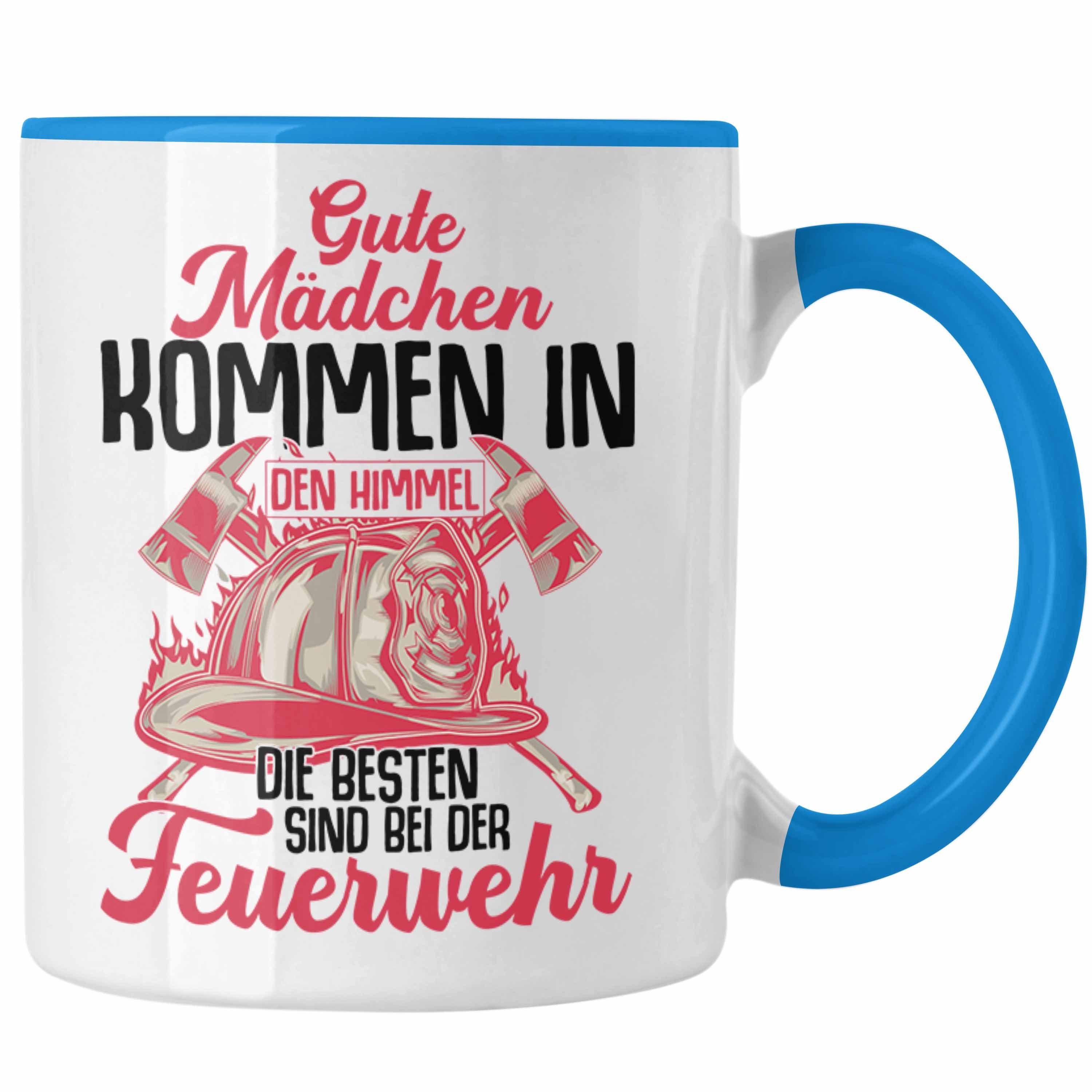 Trendation - Feuerwehr Tasse Blau Feuerwehrfrauen Frauen Spruch Tasse Geschenkidee Frau Trendation Geschenk
