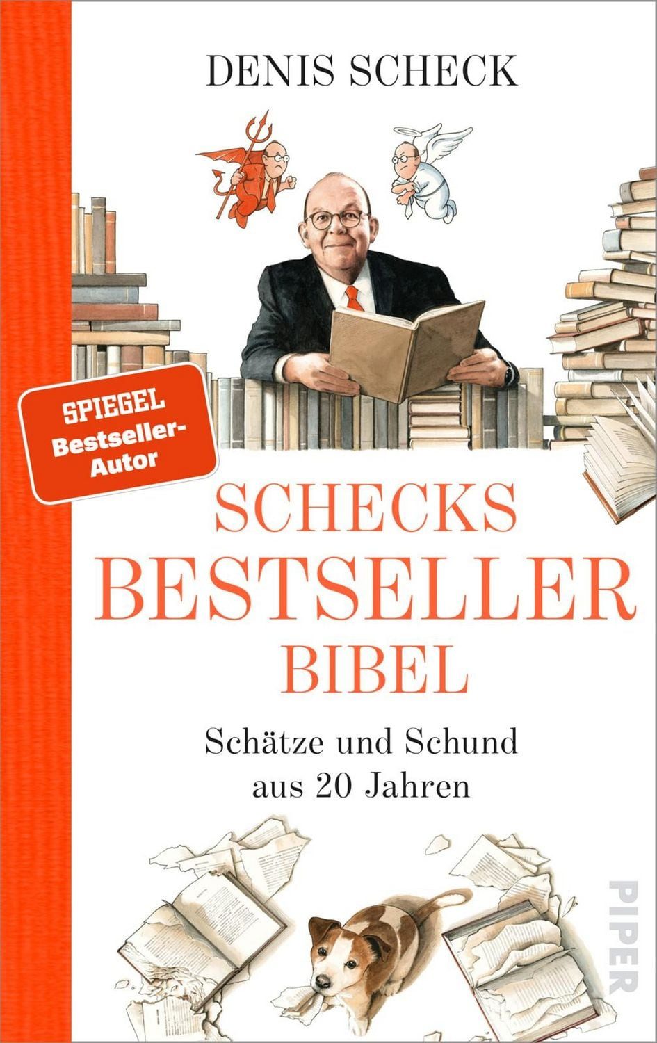Schecks Bestsellerbibel / Denis Scheck
