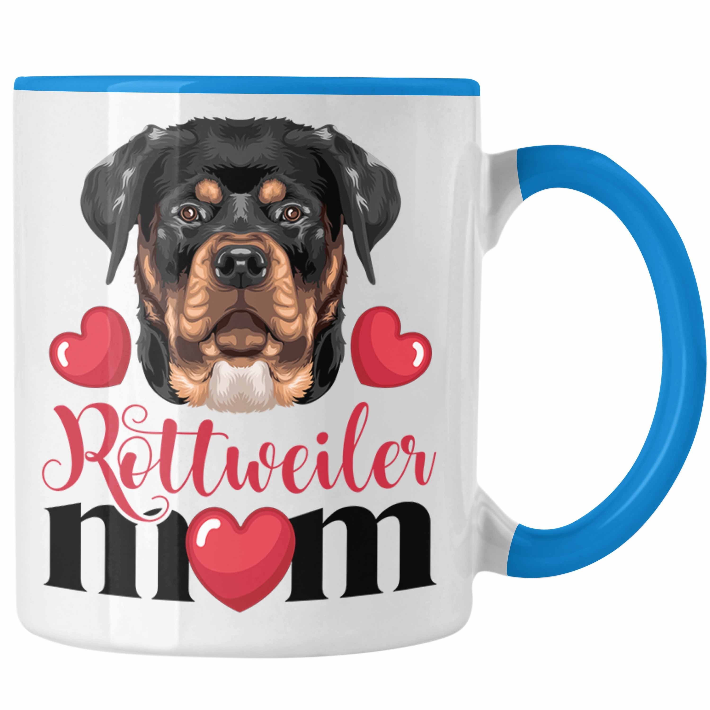Trendation Tasse Rottweiler Besitzer Mom Mama Tasse Geschenk Lustiger Spruch Geschenkid Blau