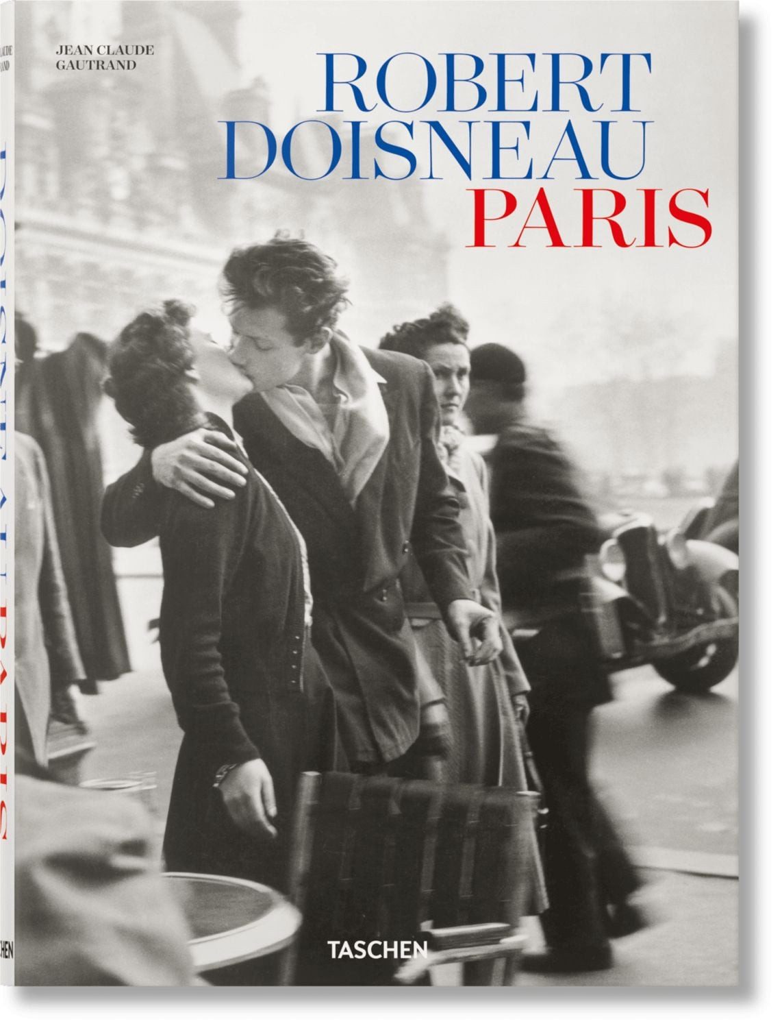 Robert Doisneau / Jean Claude Gautrand