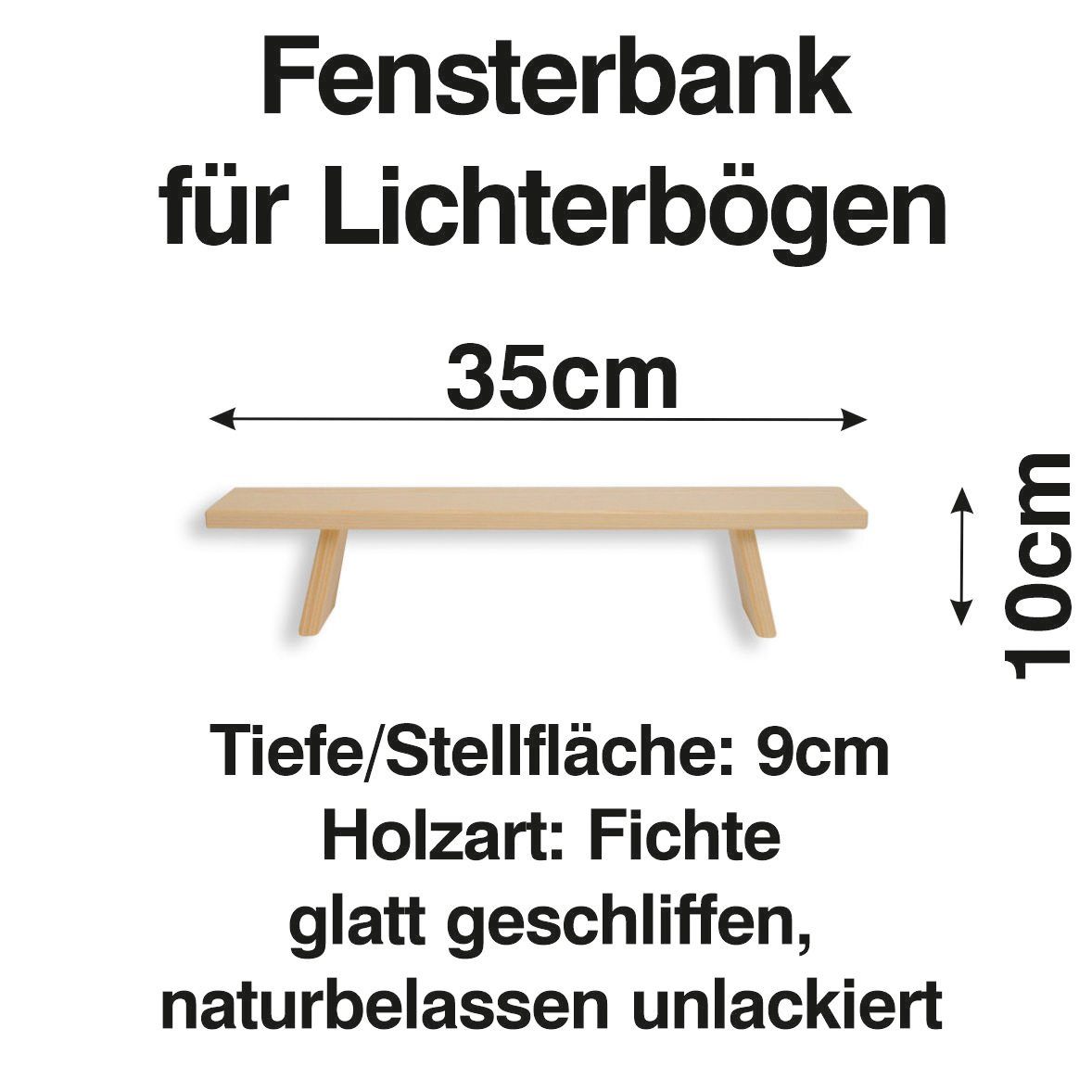 Bank Erhöhung Schwibbogen-Fensterbank Fenst Schenk Lichterbogen 35 cm Holzkunst Schwibbogen